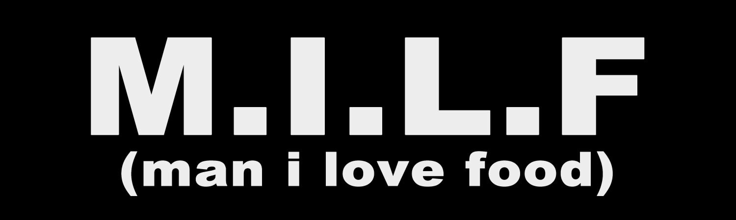 M.I.L.F. man I love food Bumper Sticker, Magnet or Window Cling - Custom Bumper Sticker, Vinyl Sticker, or Magnet
