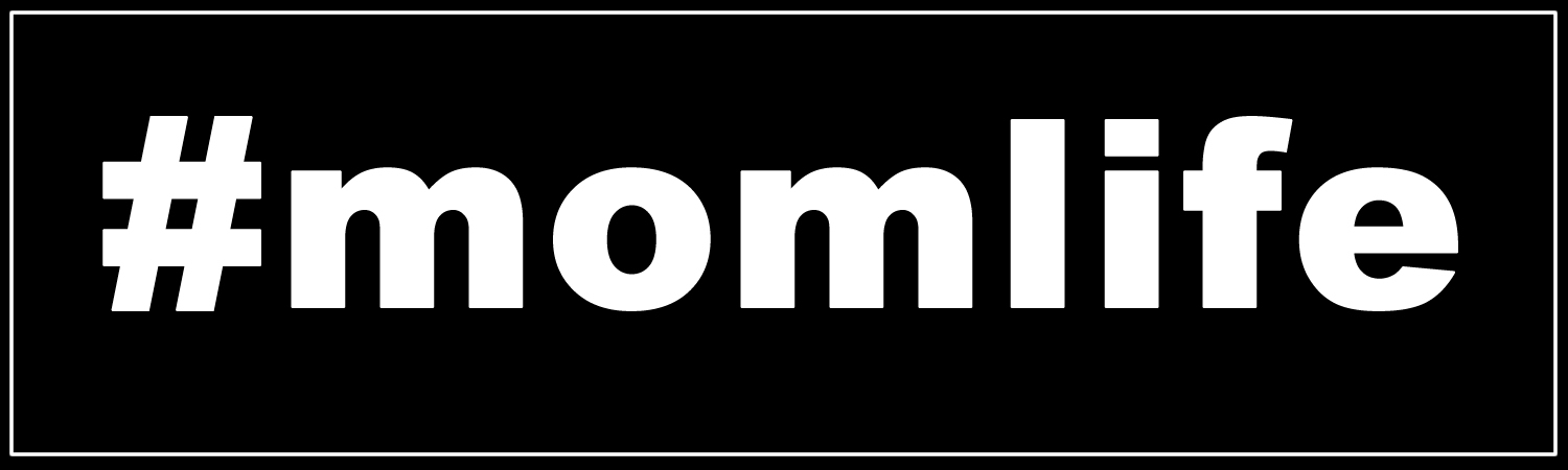 momlife Custom Vinyl Sticker, Window Cling or Magnet in UV Laminate Coating - Custom Bumper Sticker, Vinyl Sticker, or Magnet