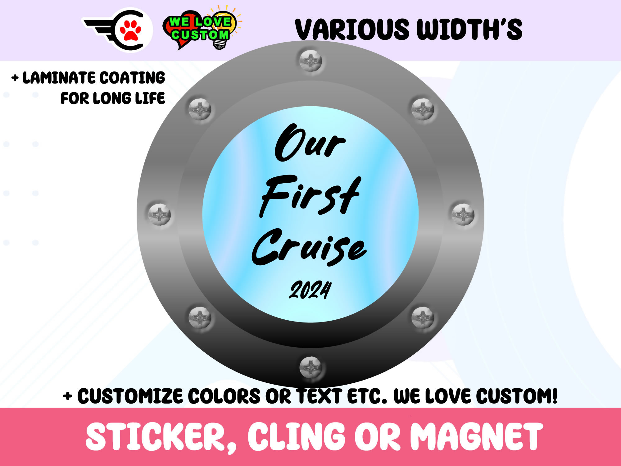 Our First Cruise Vinyl Bumper Sticker  Window Cling or Bumper Sticker Magnet in UV Laminate Coating - Custom Bumper Sticker, Vinyl Sticker, or Magnet