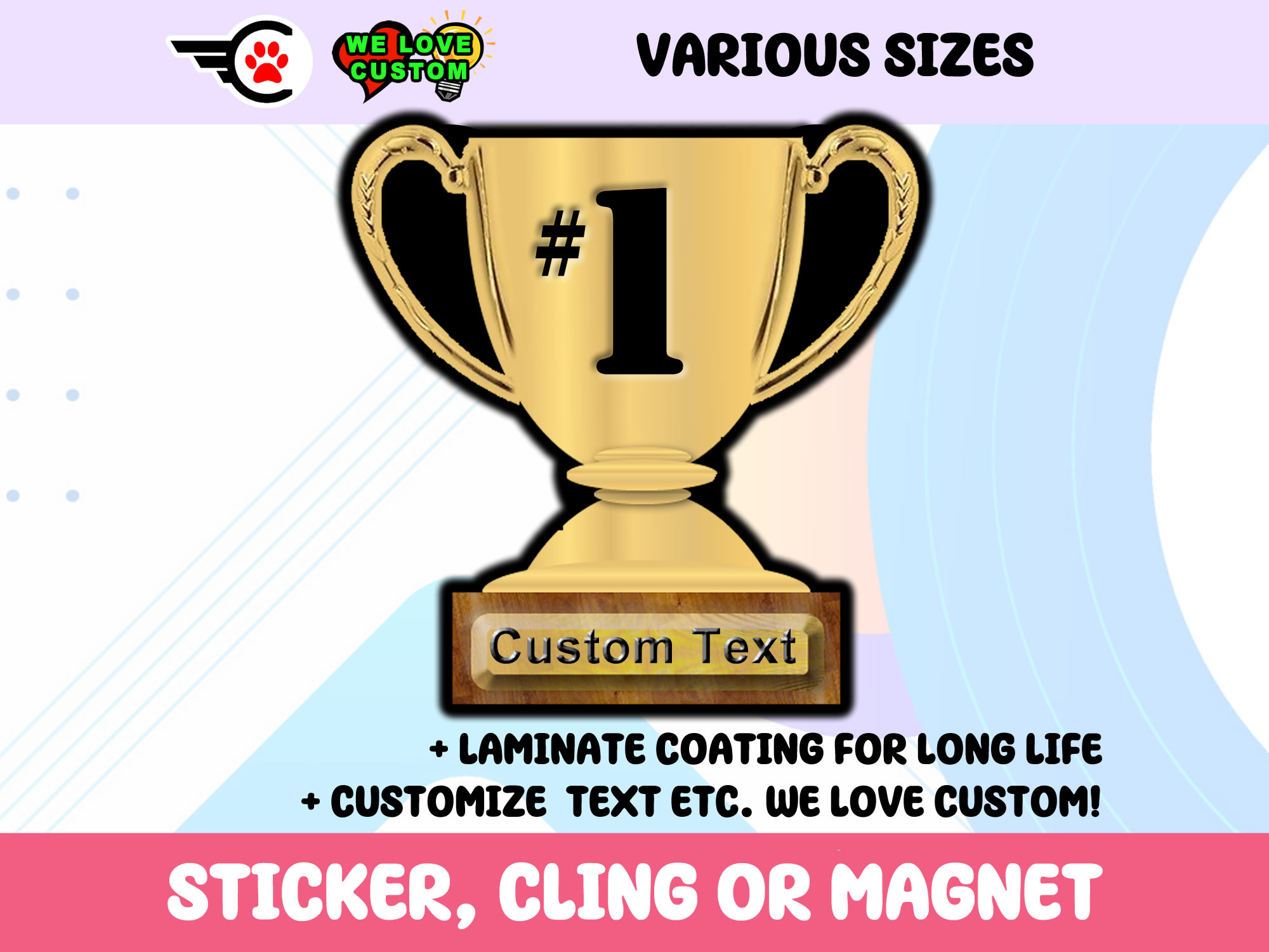 Custom Text Trophy Vinyl Bumper Sticker  Window Cling or Bumper Sticker Magnet in UV Laminate Coating - Custom Bumper Sticker, Vinyl Sticker, or Magnet