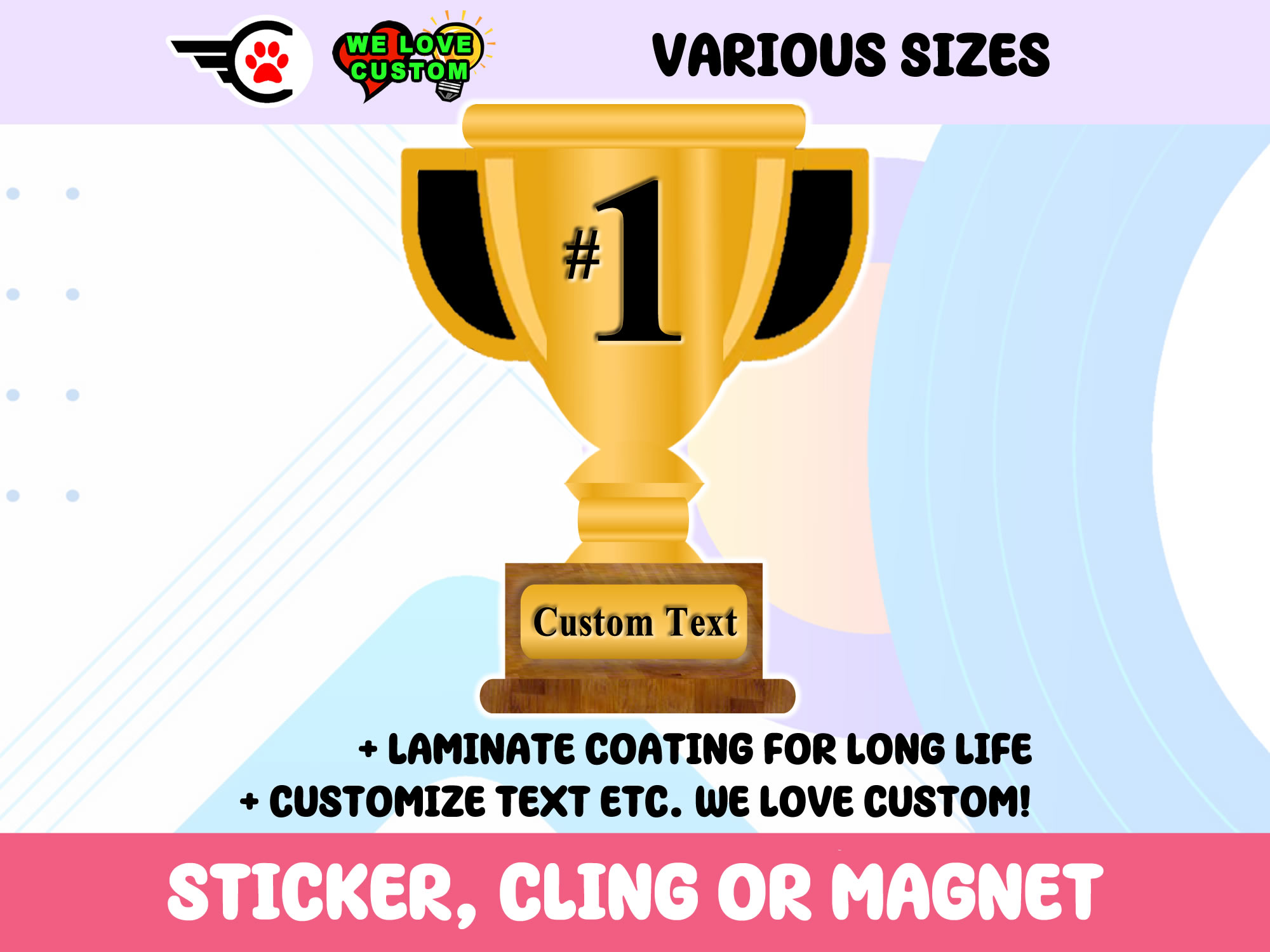 Custom Text Trophy Vinyl Bumper Sticker  Window Cling or Bumper Sticker Magnet in UV Laminate Coating - Custom Bumper Sticker, Vinyl Sticker, or Magnet