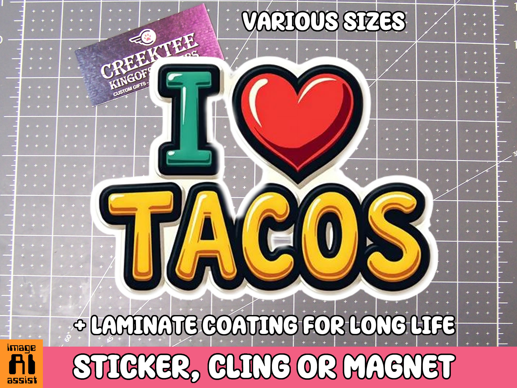 I love Tacos Die Cut Vinyl Sticker  Window Cling or Magnet with Laminate Coating in Various Sizes - Custom Bumper Sticker, Vinyl Sticker, or Magnet