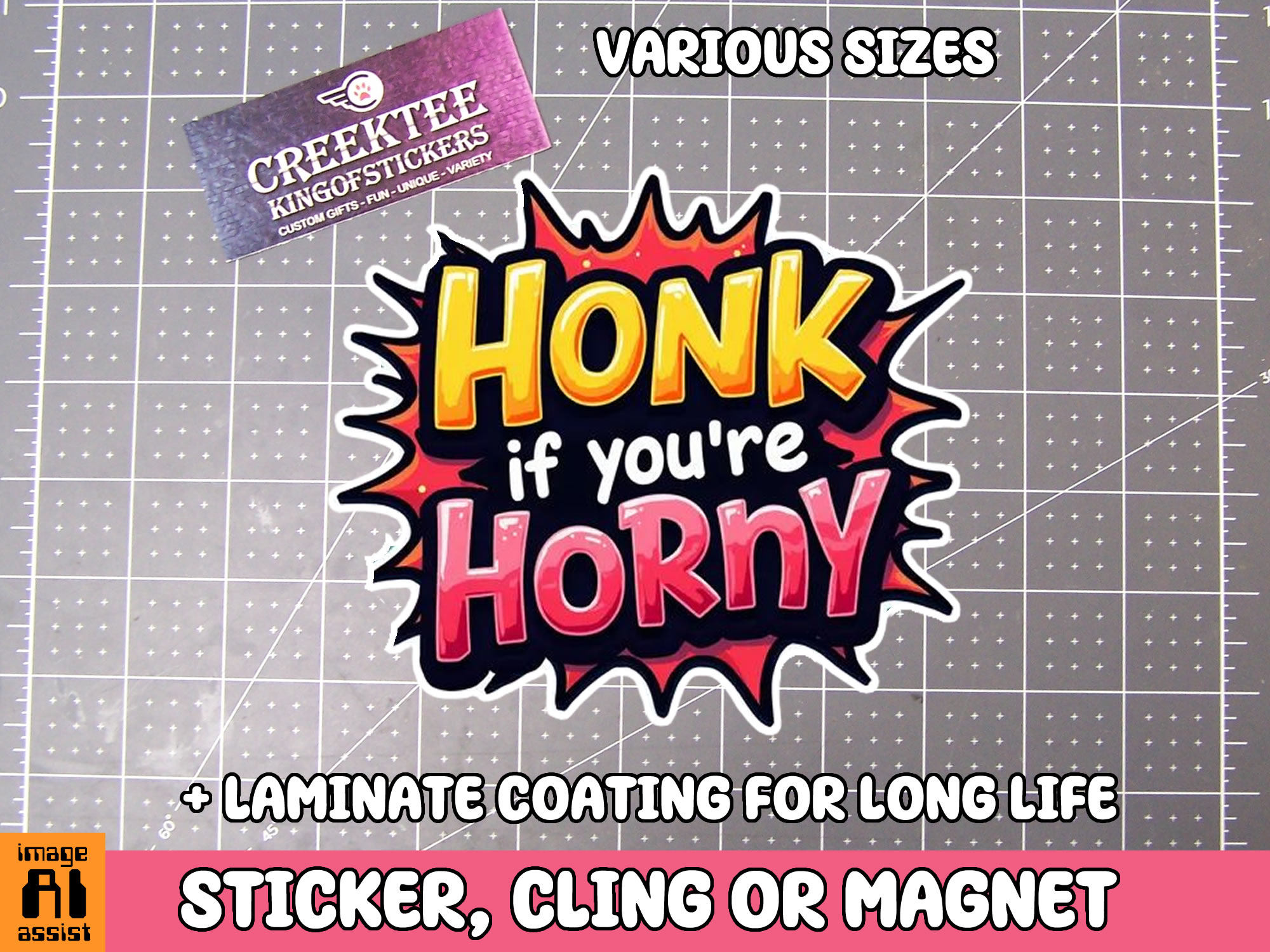 Honk if you re Horny Die Cut Vinyl Sticker  Window Cling or Magnet with Laminate Coating in Various Sizes - Custom Bumper Sticker, Vinyl Sticker, or Magnet