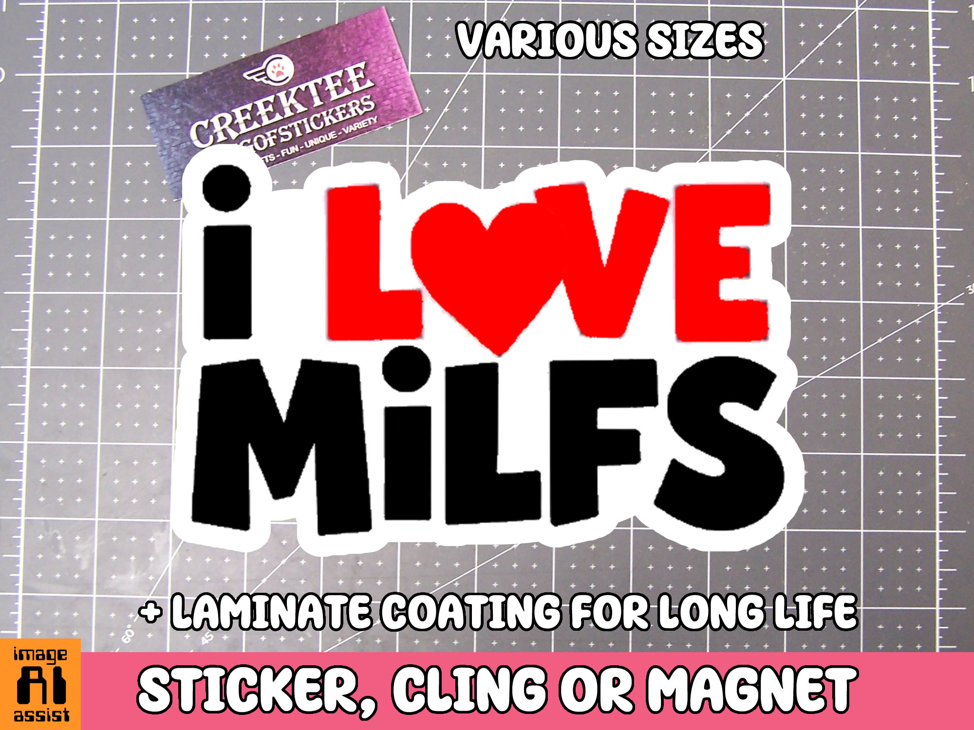 I Love MILFS Die Cut Vinyl Sticker  Window Cling or Magnet with Laminate Coating in Various Sizes - Custom Bumper Sticker, Vinyl Sticker, or Magnet