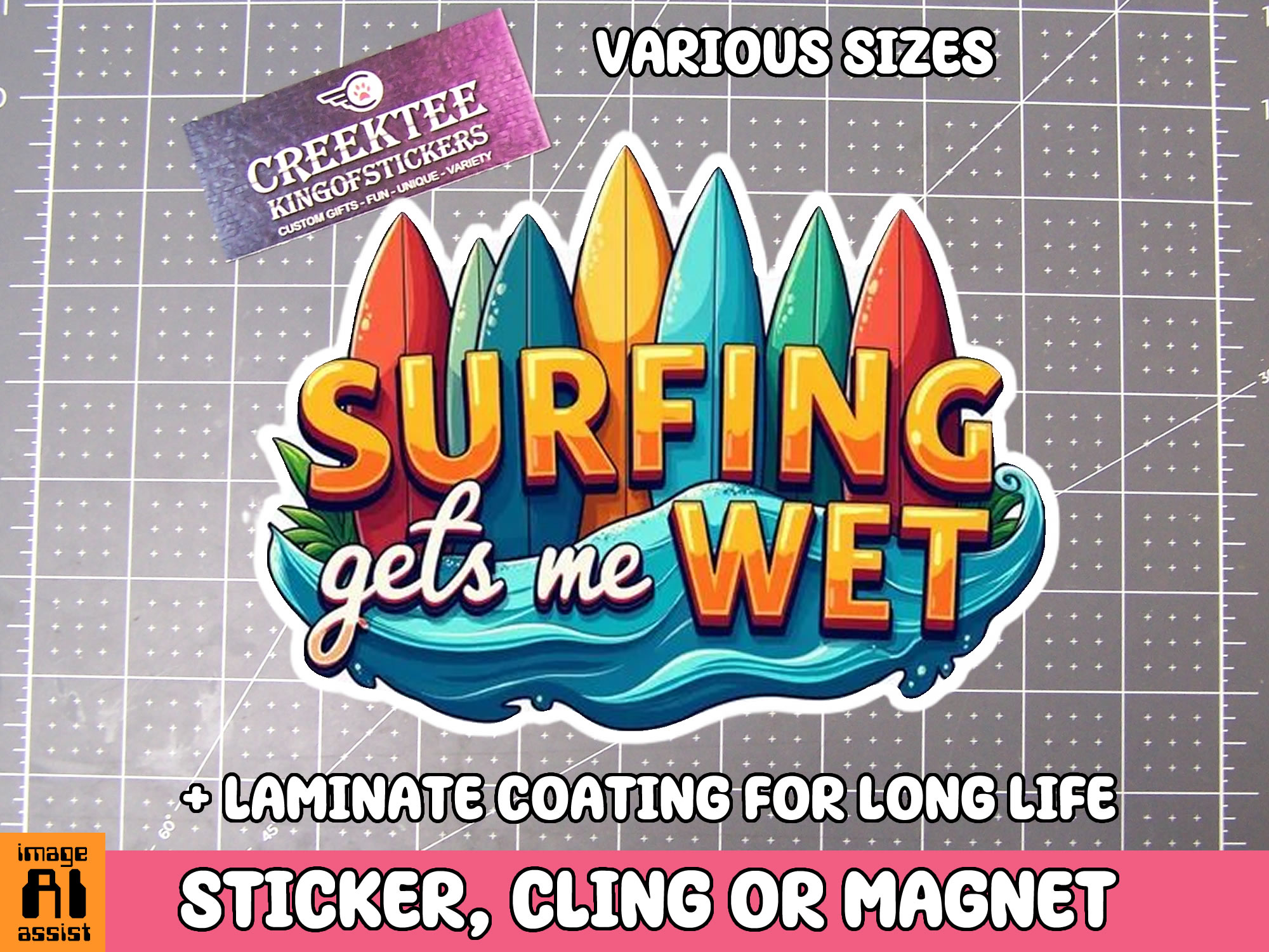Surfing gets me Wet Die Cut Vinyl Sticker  Window Cling or Magnet with Laminate Coating in Various Sizes - Custom Bumper Sticker, Vinyl Sticker, or Magnet