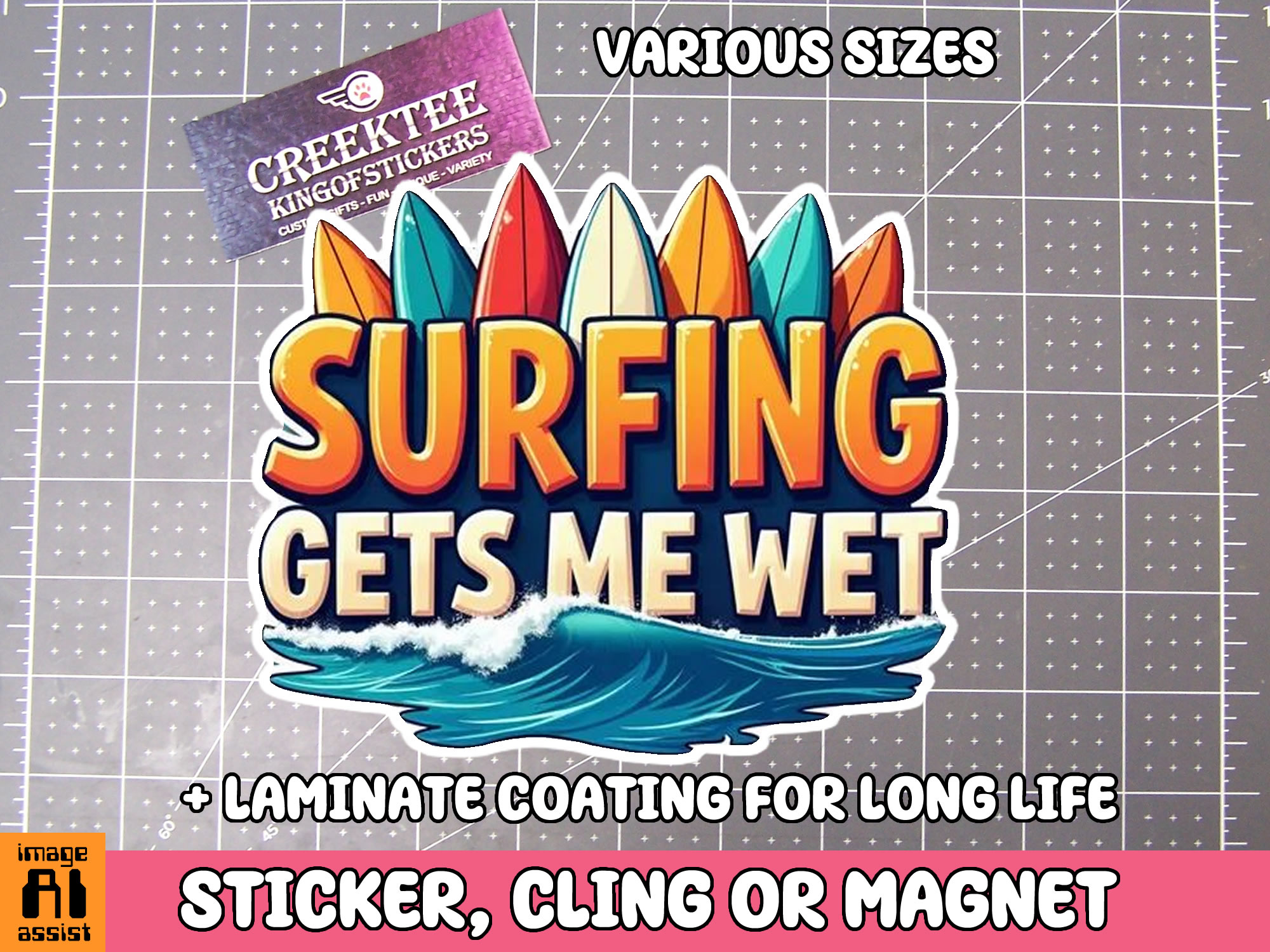 Surfing gets me Wet Die Cut Vinyl Sticker  Window Cling or Magnet with Laminate Coating in Various Sizes - Custom Bumper Sticker, Vinyl Sticker, or Magnet
