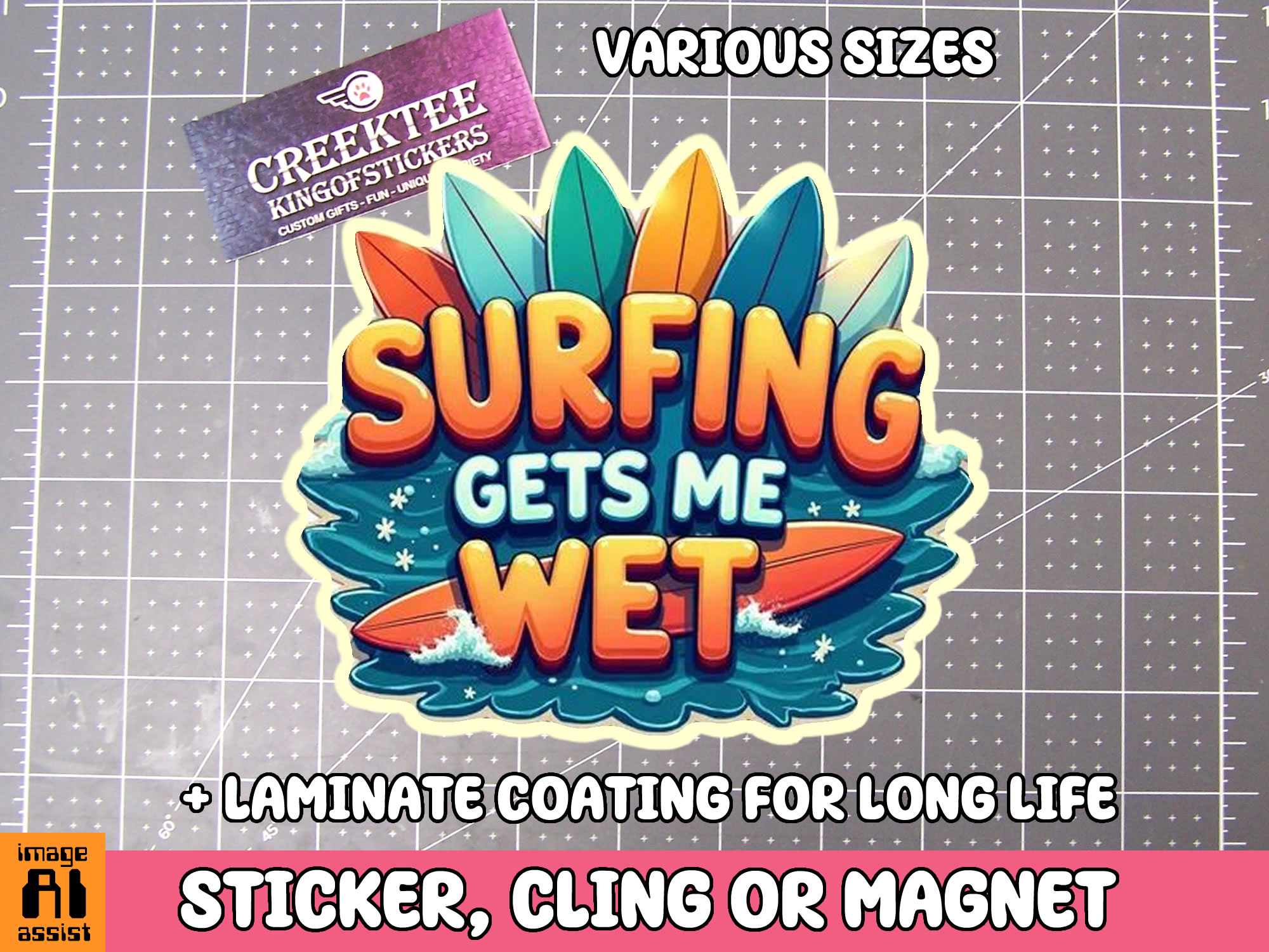 Surfing gets me Wet Die Cut Vinyl Sticker  Window Cling or Magnet with Laminate Coating in Various Sizes - Custom Bumper Sticker, Vinyl Sticker, or Magnet