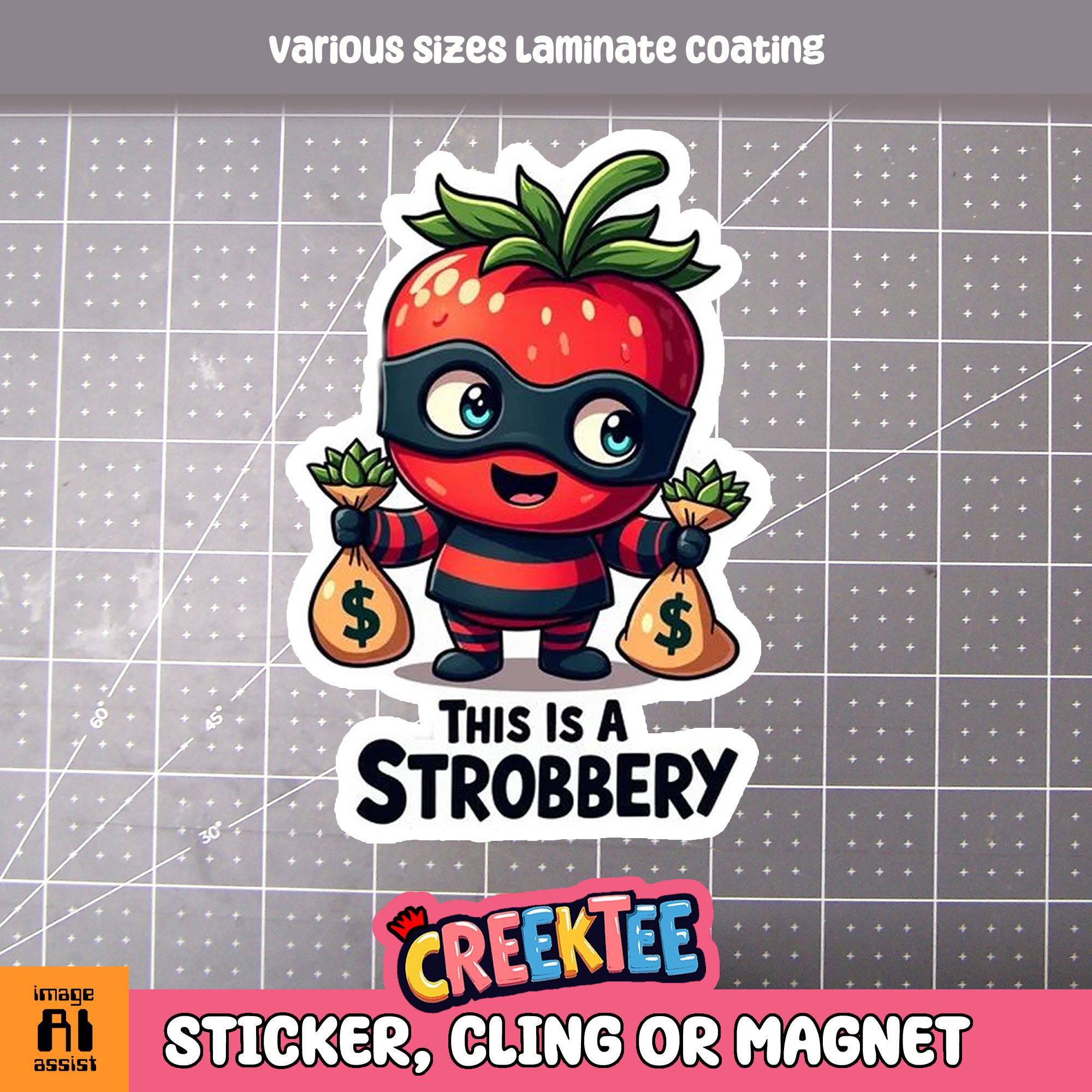 This is a Strobbery Die Cut Vinyl Sticker  Window Cling or Magnet with Laminate Coating in Various Sizes - Custom Bumper Sticker, Vinyl Sticker, or Magnet