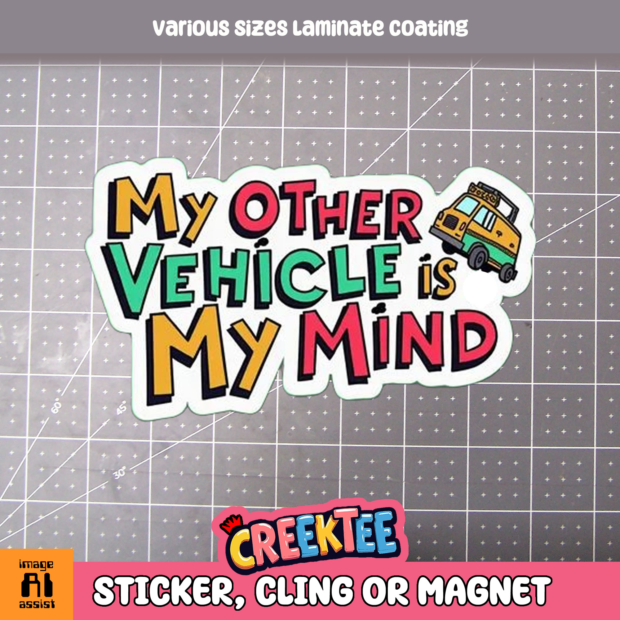 My Other Vehicle is My Mind Die Cut Vinyl Sticker  Window Cling or Magnet with Laminate Coating in Various Sizes - Custom Bumper Sticker, Vinyl Sticker, or Magnet