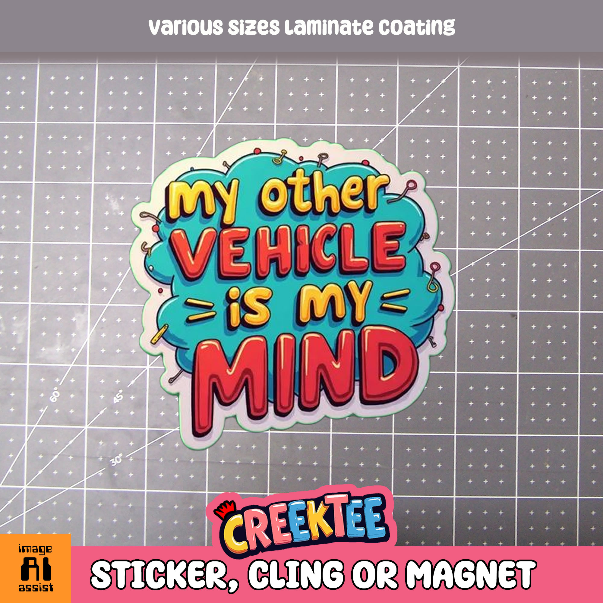 My Other Vehicle is My Mind Die Cut Vinyl Sticker  Window Cling or Magnet with Laminate Coating in Various Sizes - Custom Bumper Sticker, Vinyl Sticker, or Magnet