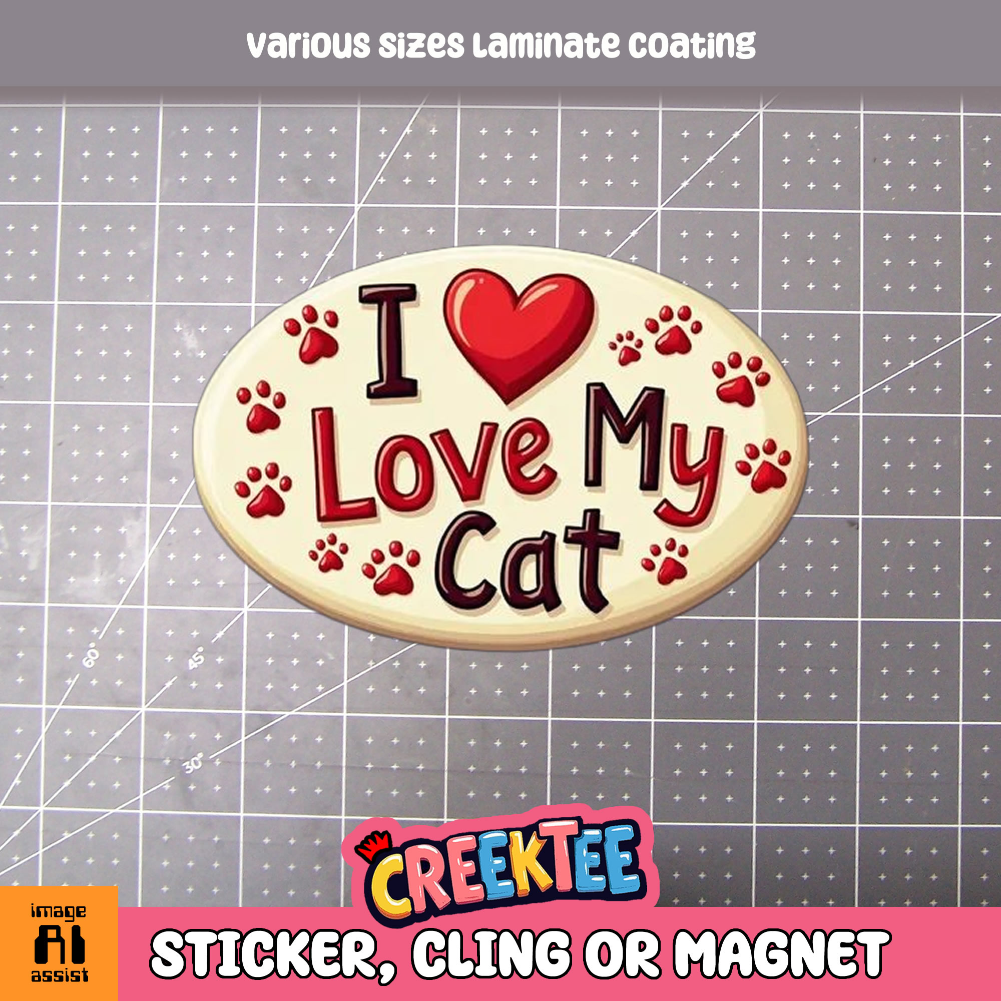 I Love My Cat Die Cut Vinyl Sticker  Window Cling or Magnet with Laminate Coating in Various Sizes - Custom Bumper Sticker, Vinyl Sticker, or Magnet