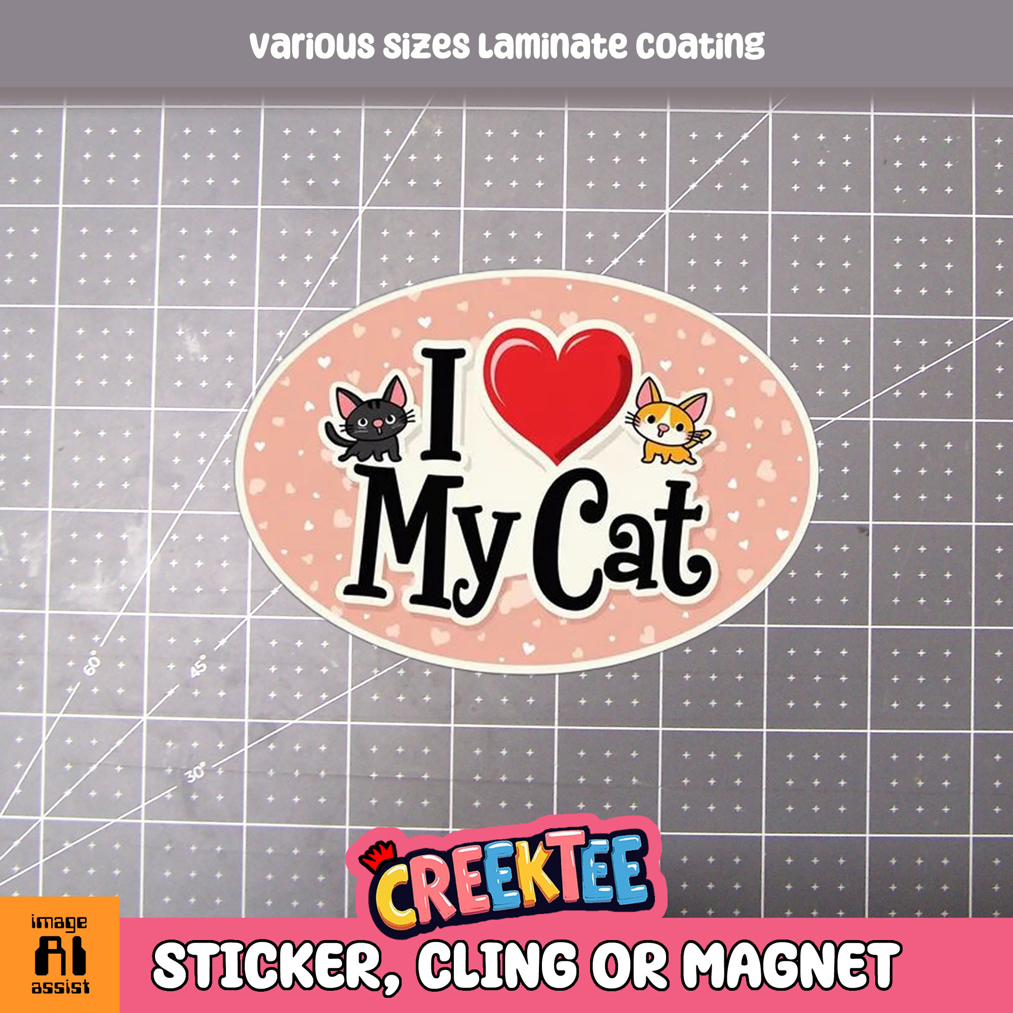 I Love My Cat Die Cut Vinyl Sticker  Window Cling or Magnet with Laminate Coating in Various Sizes - Custom Bumper Sticker, Vinyl Sticker, or Magnet