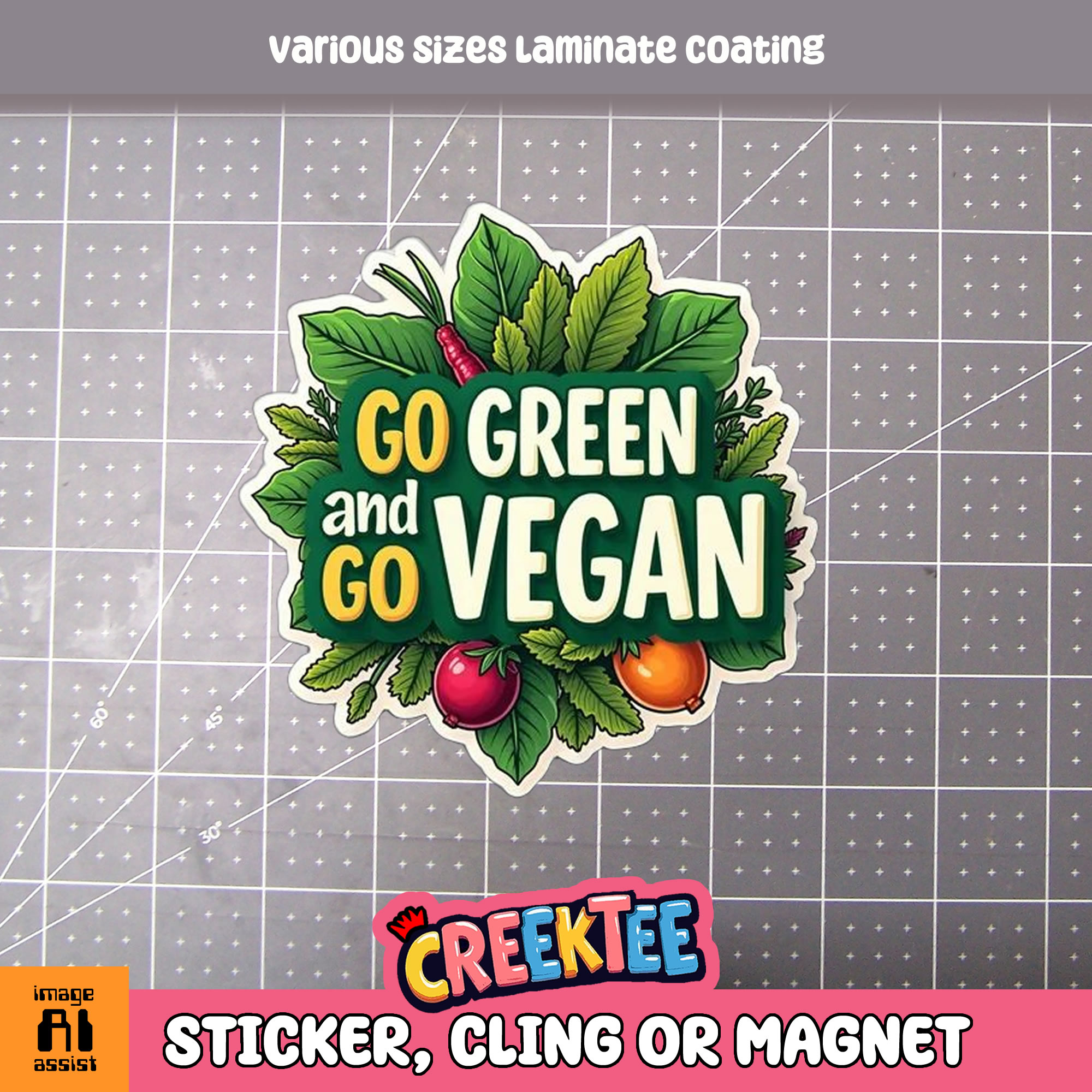 Go Green and Go Vegan Die Cut Vinyl Sticker  Window Cling or Magnet with Laminate Coating in Various Sizes - Custom Bumper Sticker, Vinyl Sticker, or Magnet