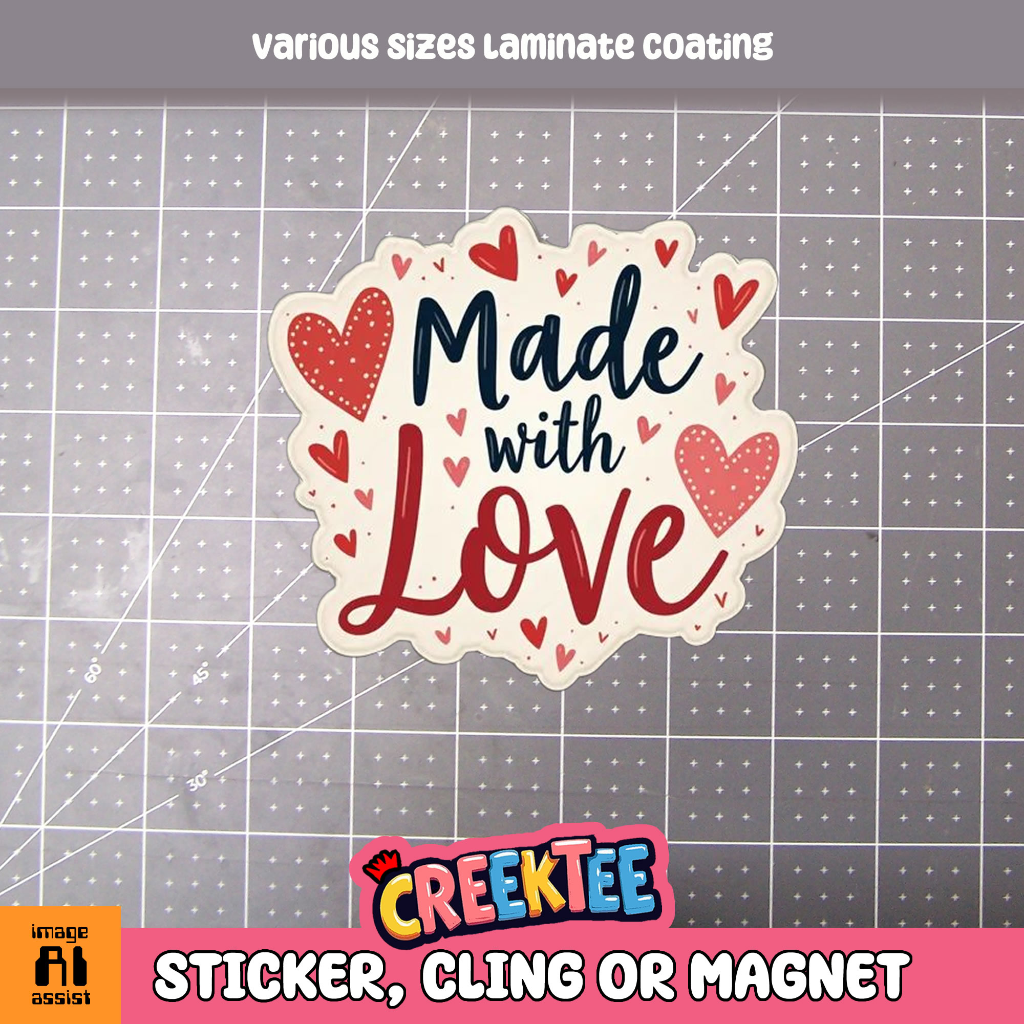 Made with Love Die Cut Vinyl Sticker  Window Cling or Magnet with Laminate Coating in Various Sizes - Custom Bumper Sticker, Vinyl Sticker, or Magnet