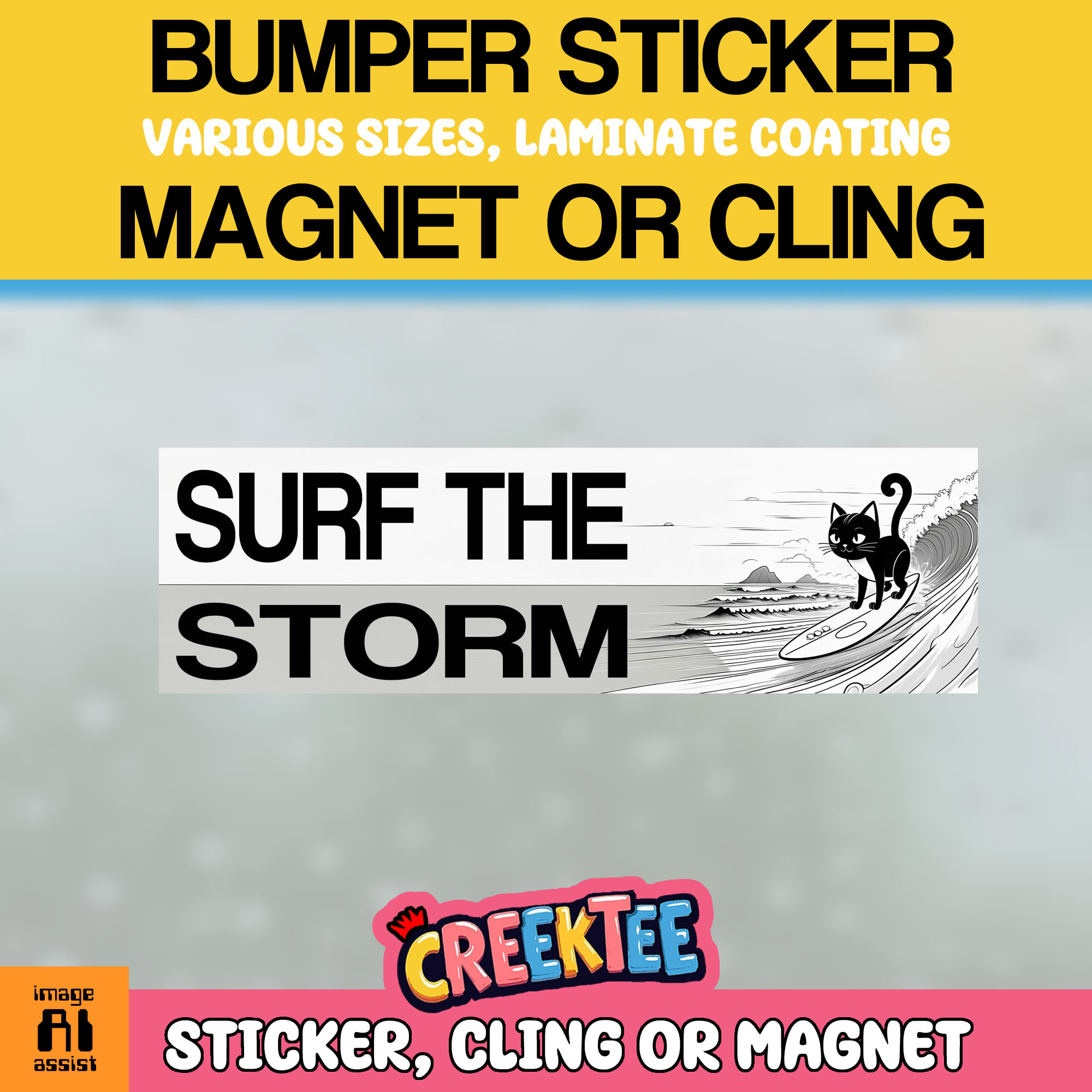 Surf the Storm Vinyl Bumper Sticker  Window Cling or Magnet in UV Laminate Coating and Various Sizes - Custom Bumper Sticker, Vinyl Sticker, or Magnet