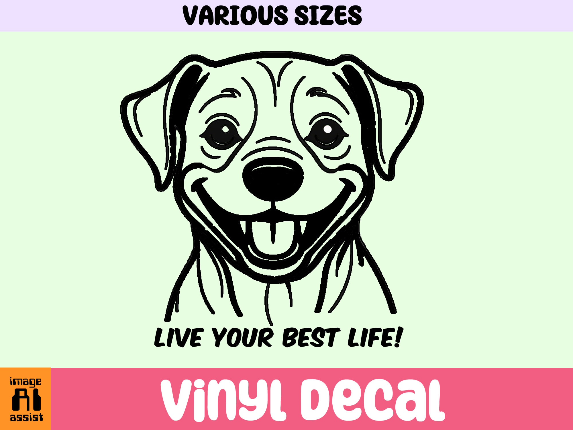 Dog Live your Best Life Vinyl Decal In Various Colors  Chrome Colors and Various Sizes - Custom Bumper Sticker, Vinyl Sticker, or Magnet