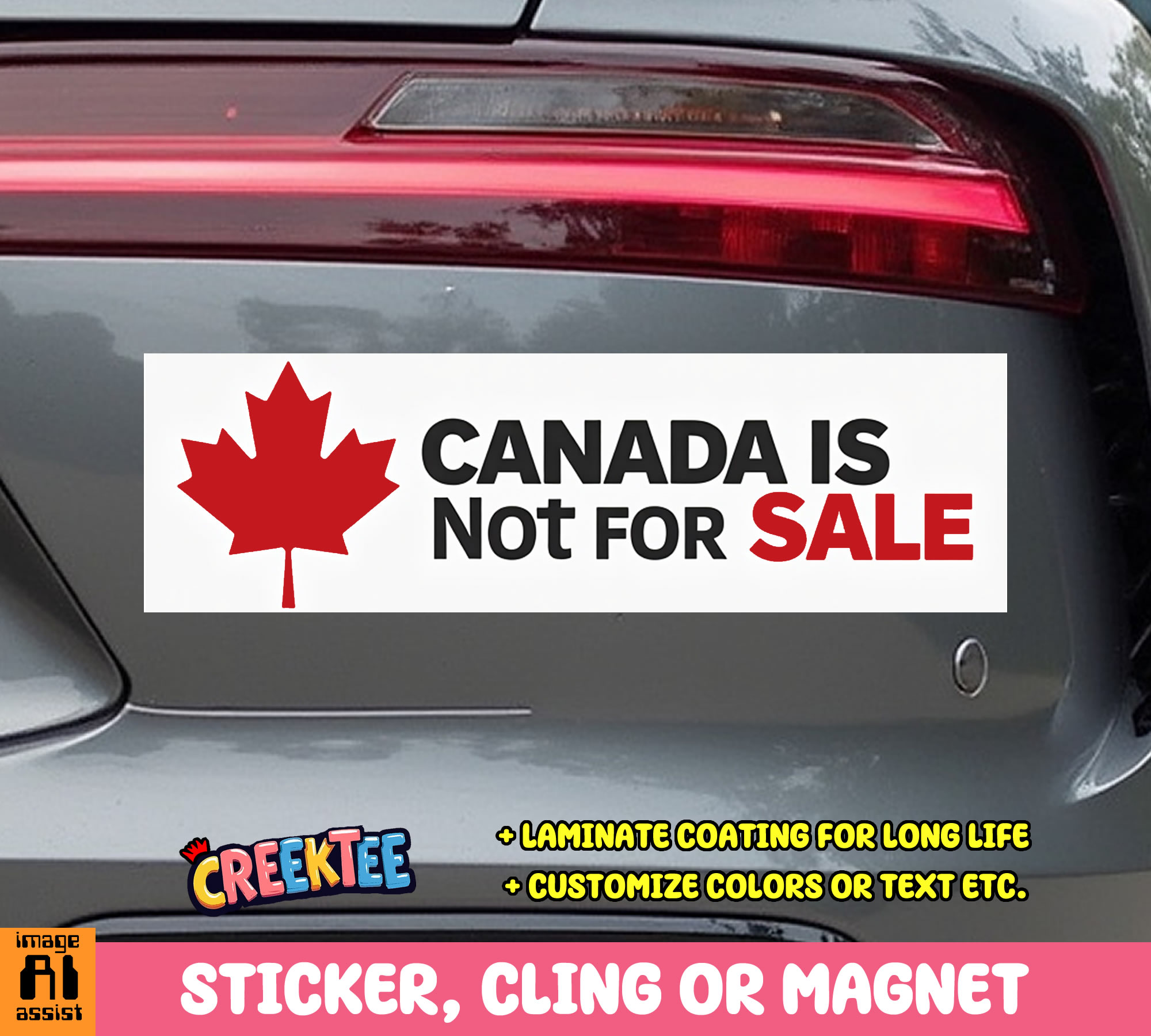 Canada is Not for Sale Vinyl Bumper Sticker  Window Cling or Magnet in UV Laminate Coating and Various Sizes - Custom Bumper Sticker, Vinyl Sticker, or Magnet