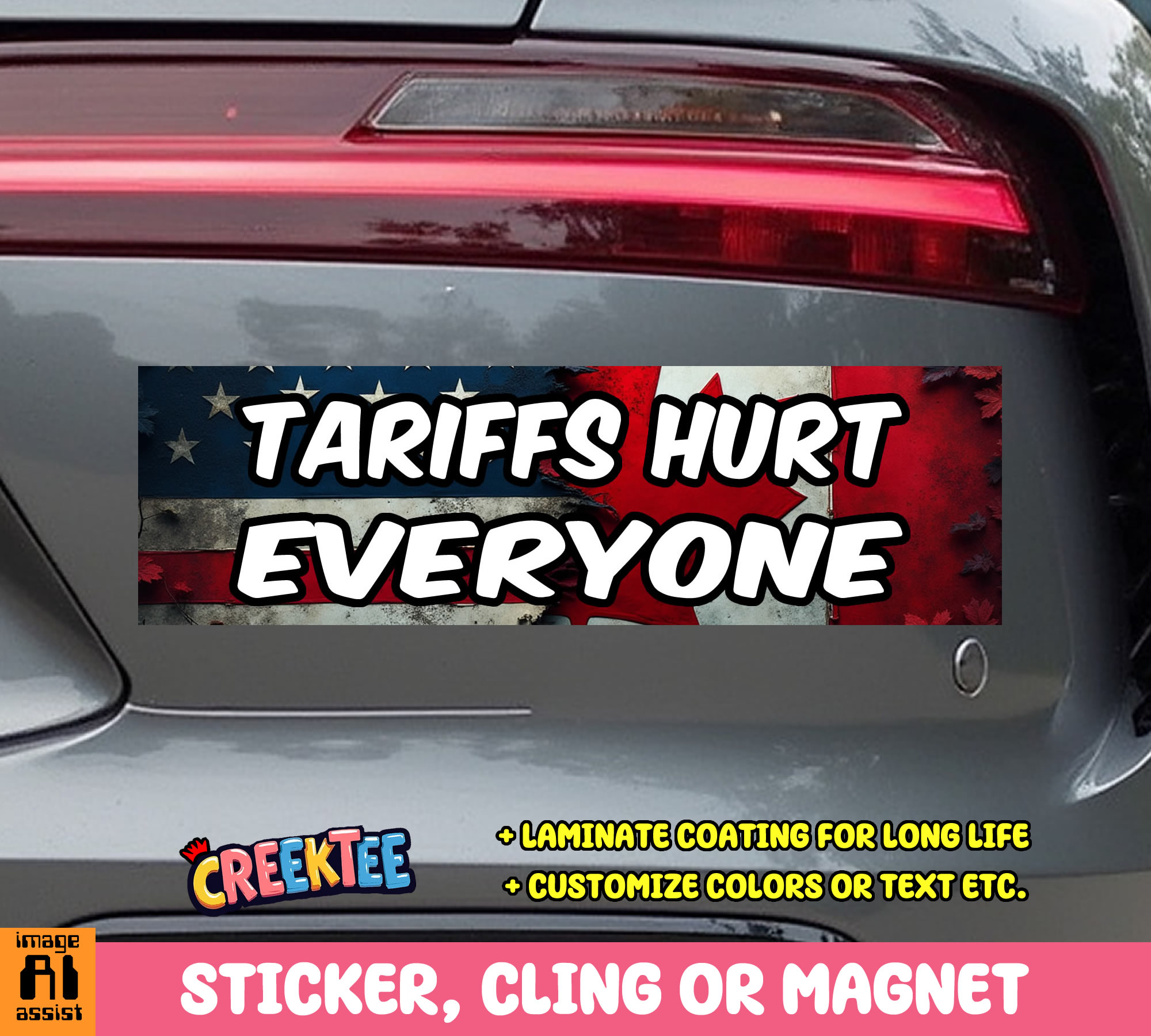 Tariffs Hurt Everyone Vinyl Bumper Sticker  Window Cling or Magnet in UV Laminate Coating and Various Sizes - Custom Bumper Sticker, Vinyl Sticker, or Magnet