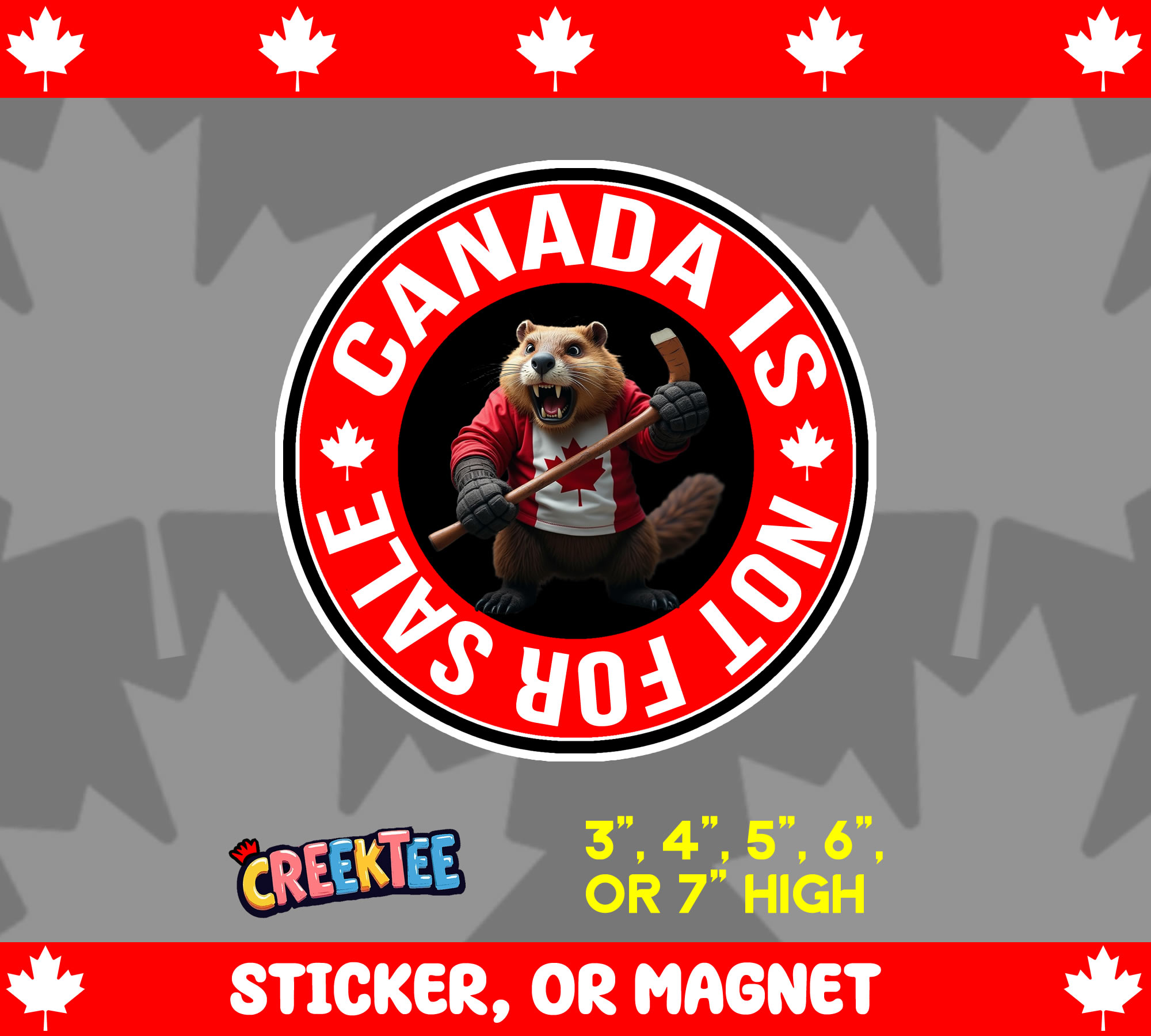 Canada is Not for Sale Die Cut Vinyl Sticker  Window Cling or Magnet with Laminate Coating in Various Sizes - Custom Bumper Sticker, Vinyl Sticker, or Magnet