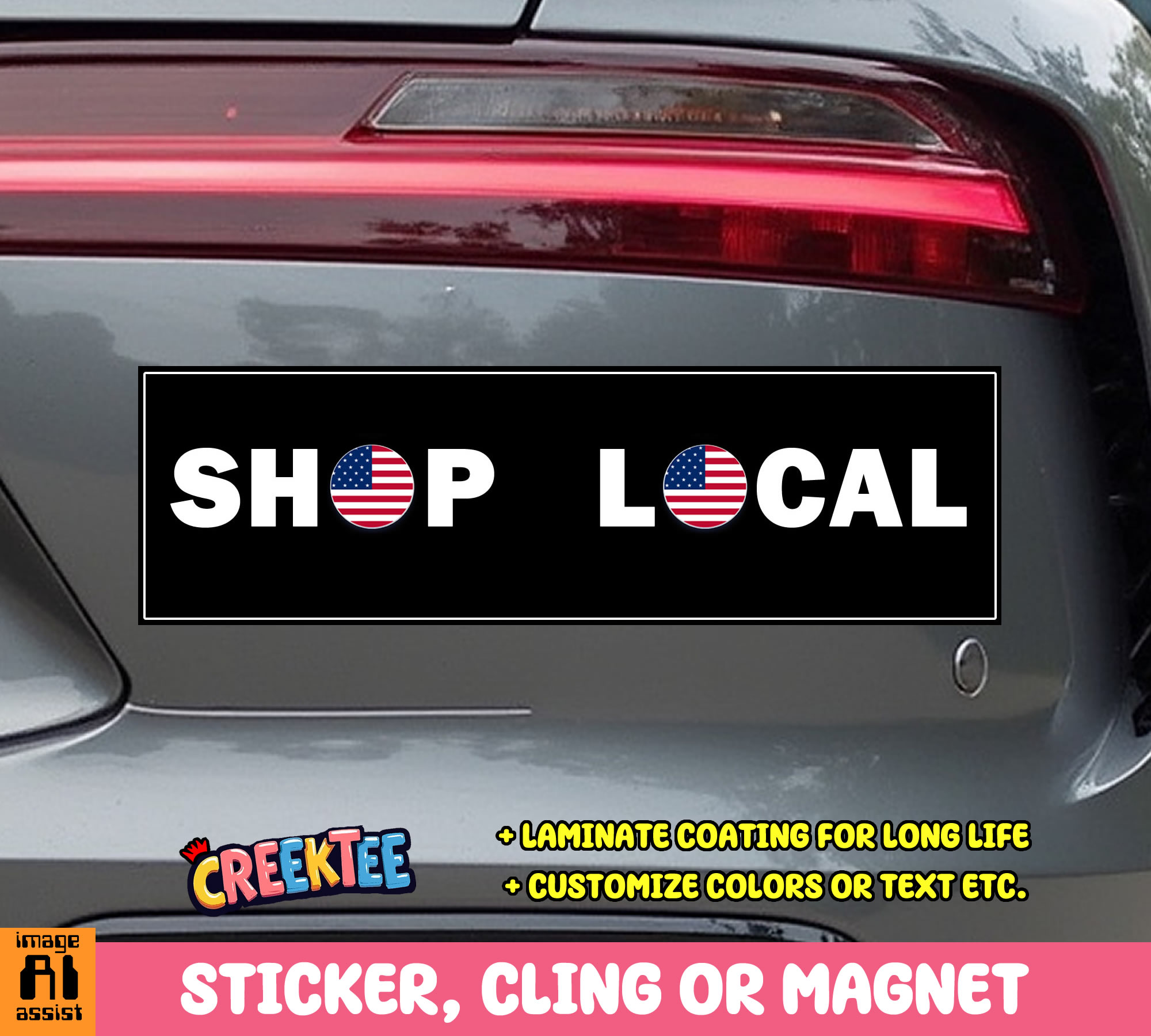 Shop Local America Vinyl Bumper Sticker  Window Cling or Magnet in UV Laminate Coating and Various Sizes - Custom Bumper Sticker, Vinyl Sticker, or Magnet