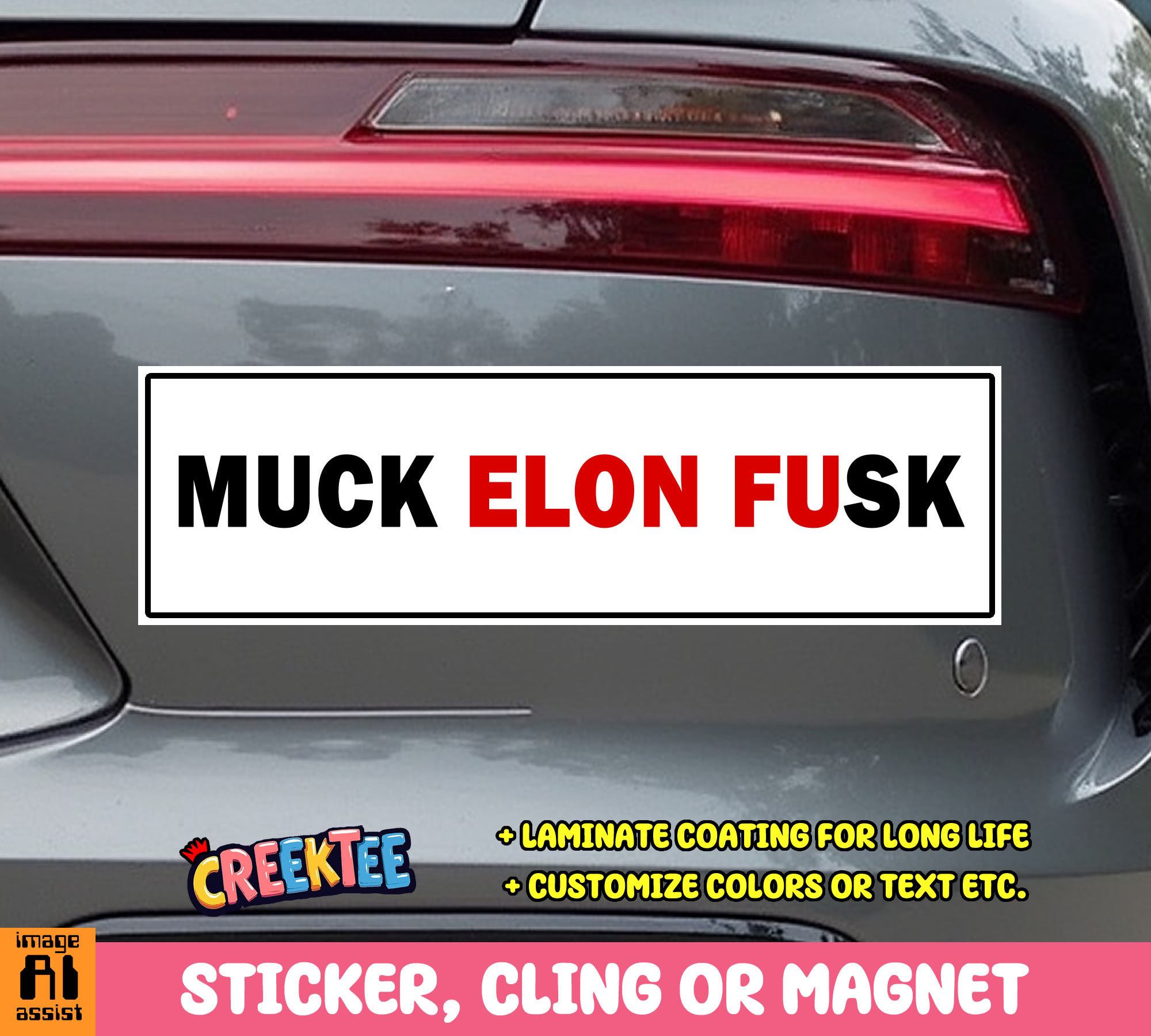 Muck Elon Fusk Vinyl Bumper Sticker  Window Cling or Magnet in UV Laminate Coating and Various Sizes - Custom Bumper Sticker, Vinyl Sticker, or Magnet