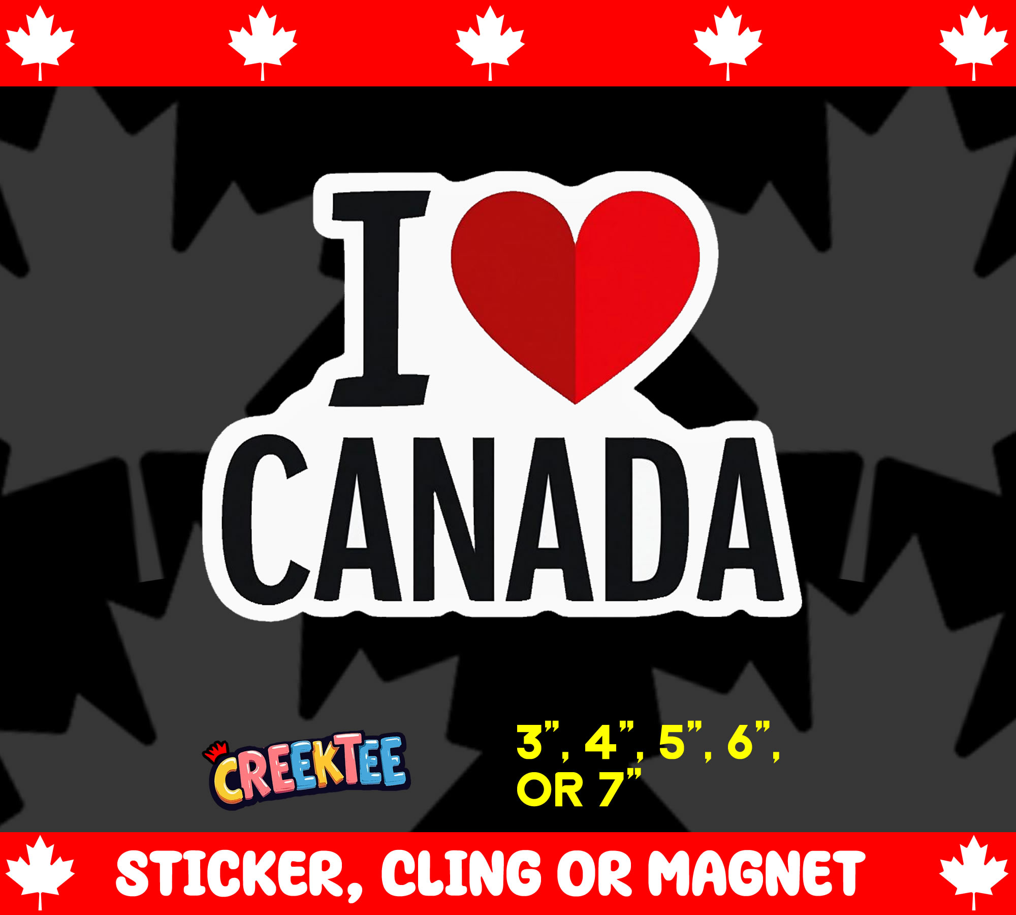 I Love Canada Die Cut Vinyl Sticker  Window Cling or Magnet with Laminate Coating in Various Sizes - Custom Bumper Sticker, Vinyl Sticker, or Magnet
