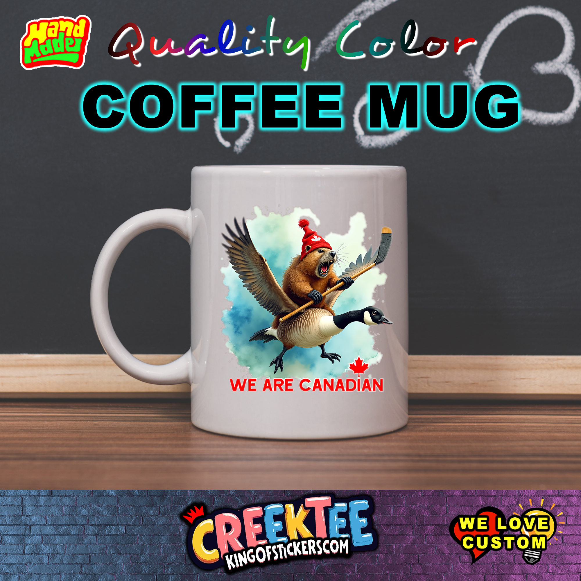 We Are Canadian Coffee Mug  - Custom Bumper Sticker, Vinyl Sticker, or Magnet