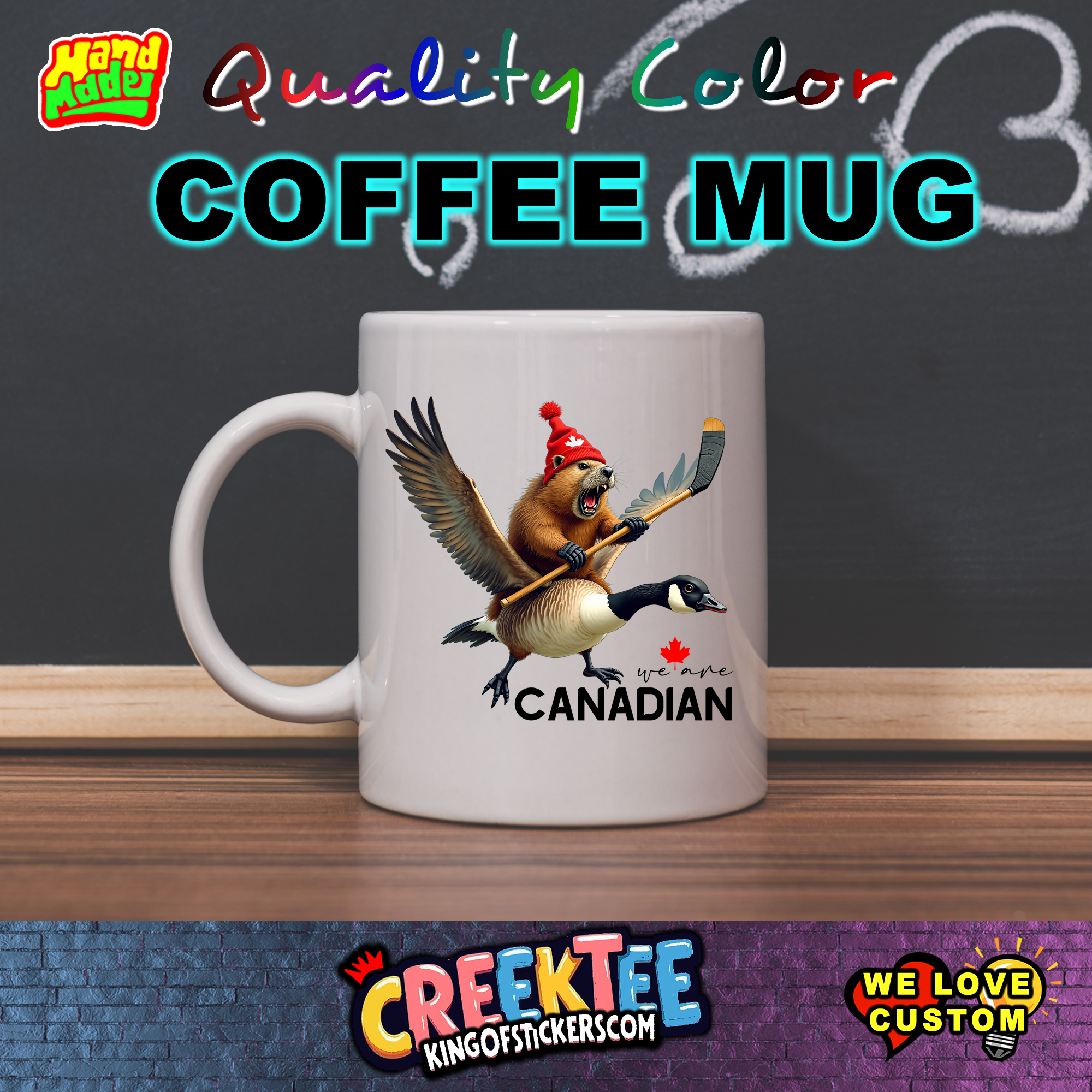 We Are Canadian Coffee Mug  - Custom Bumper Sticker, Vinyl Sticker, or Magnet