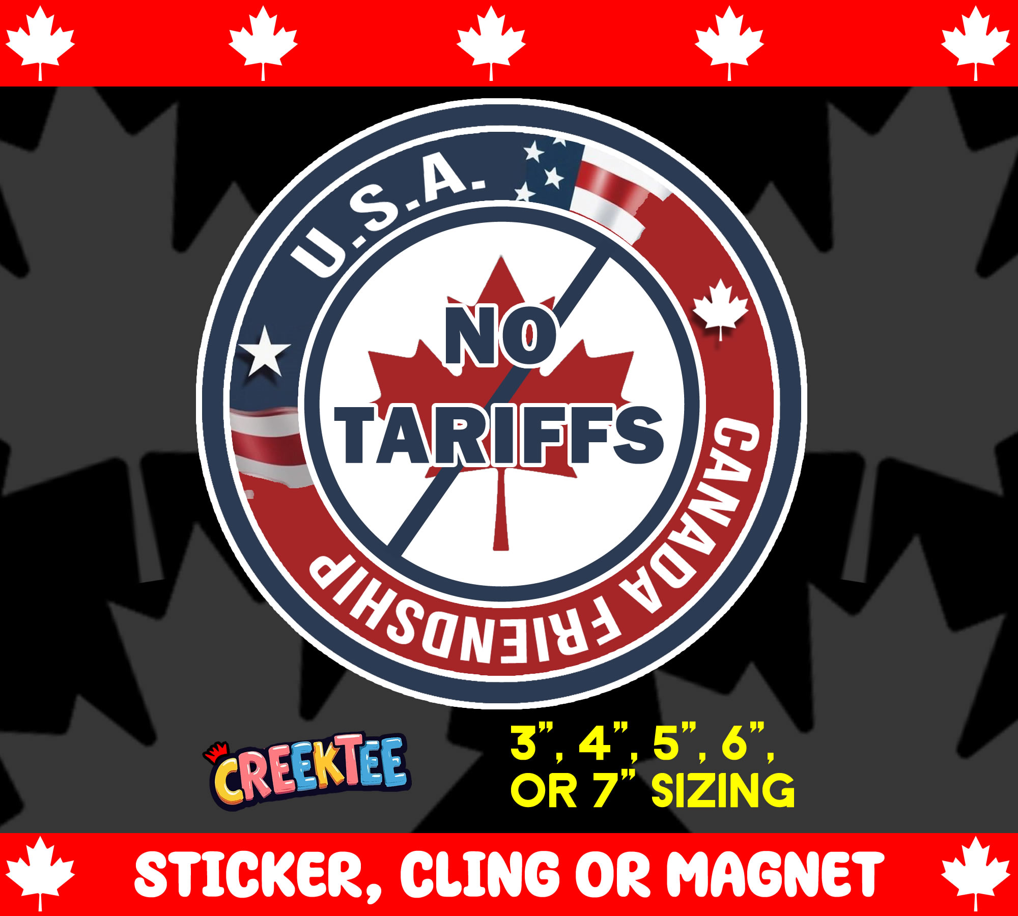 No Tariffs  Canada Friendship U S A  Vinyl Sticker  Window Cling or Magnet with Laminate Coating in Various Sizes - Custom Bumper Sticker, Vinyl Sticker, or Magnet