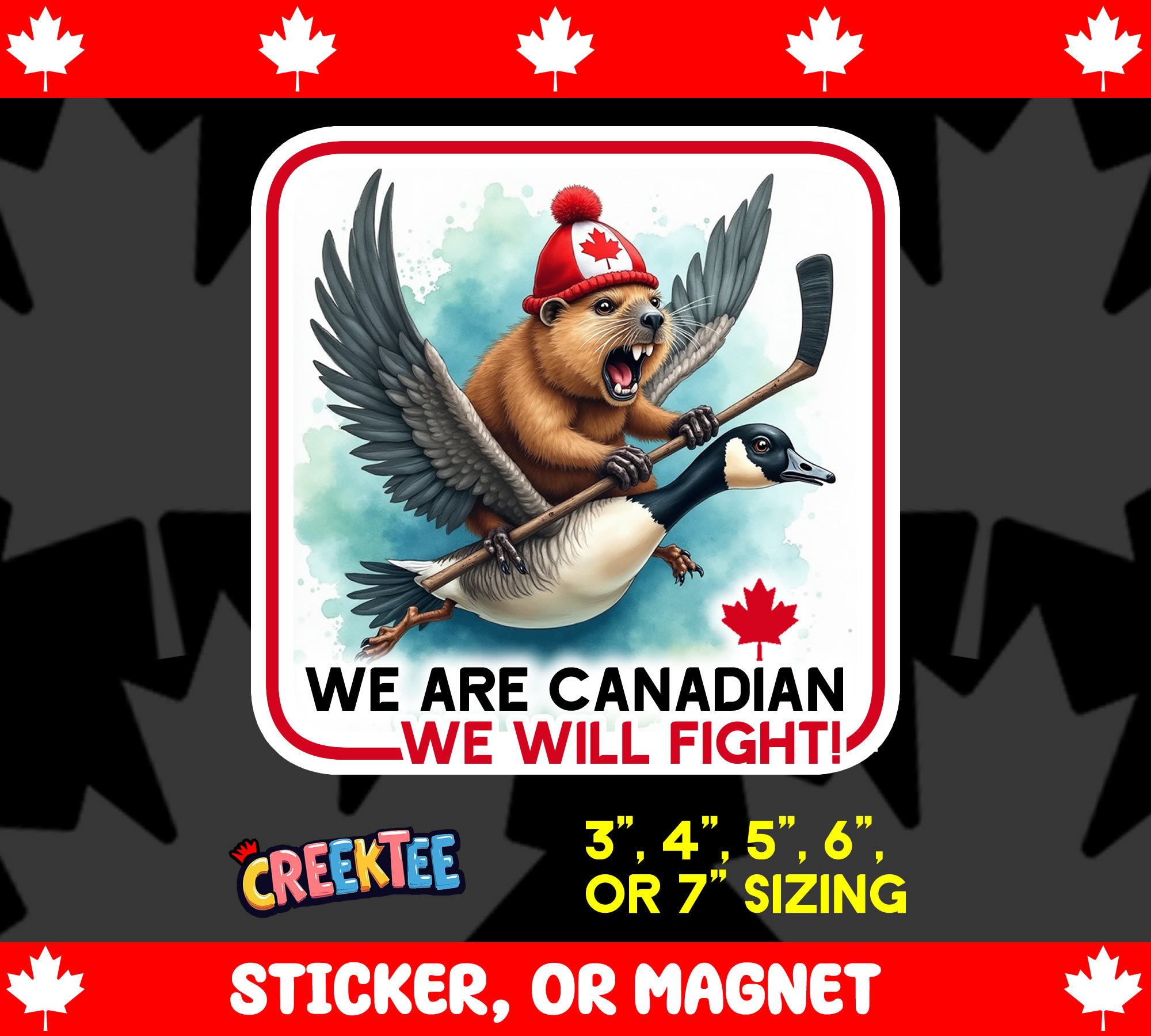 We are Canadian  We Will Fight  Vinyl Sticker  Window Cling or Magnet with Laminate Coating in Various Sizes - Custom Bumper Sticker, Vinyl Sticker, or Magnet