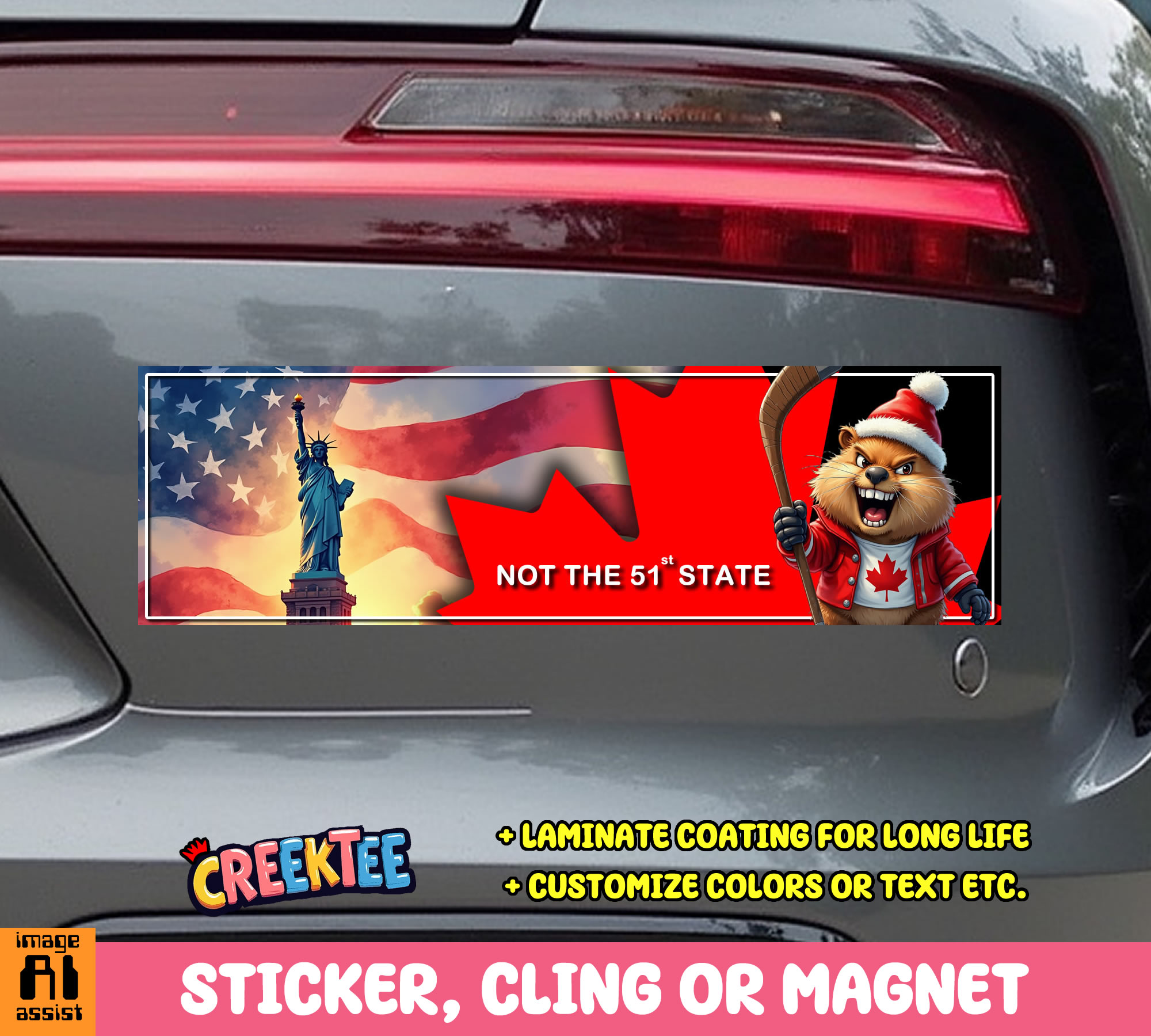 Canada is Not the 51st State Vinyl Bumper Sticker  Window Cling or Magnet in UV Laminate Coating and Various Sizes - Custom Bumper Sticker, Vinyl Sticker, or Magnet