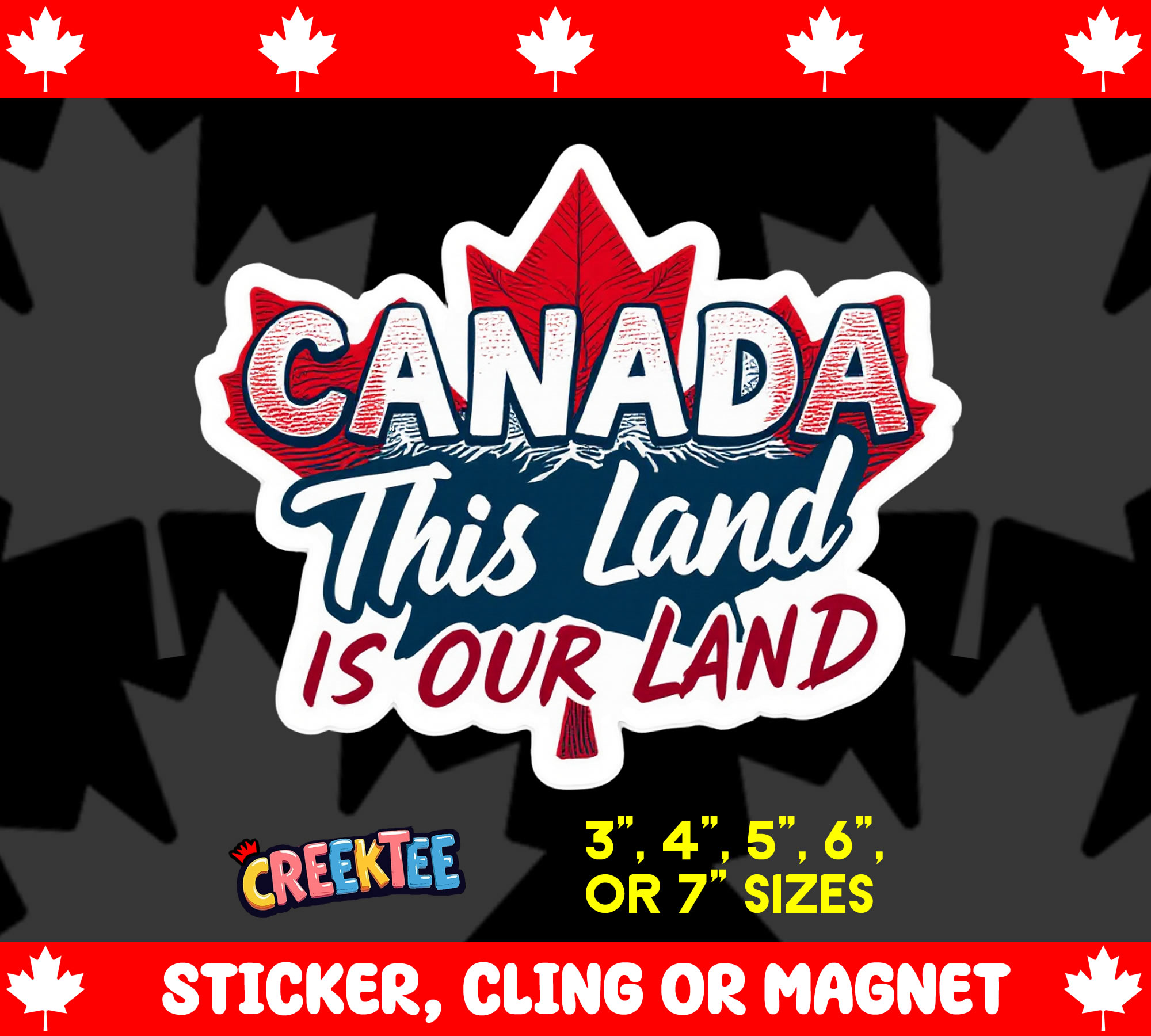 Canada  This Land is Our Land Die Cut Vinyl Sticker  Window Cling or Magnet with Laminate Coating in Various Sizes - Custom Bumper Sticker, Vinyl Sticker, or Magnet