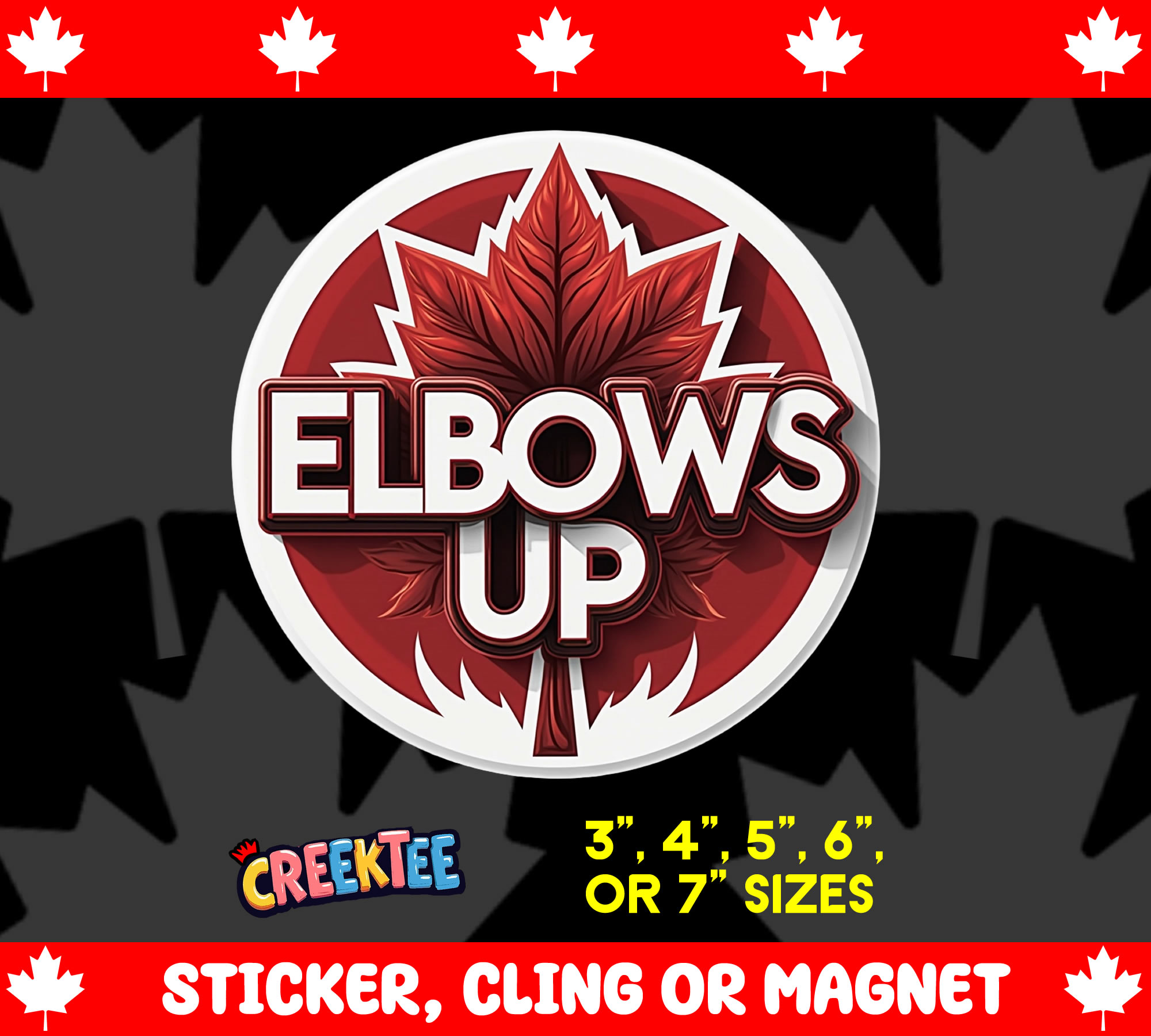 Elbows Up Canada Vinyl Sticker  Window Cling or Magnet with Laminate Coating in Various Sizes - Custom Bumper Sticker, Vinyl Sticker, or Magnet
