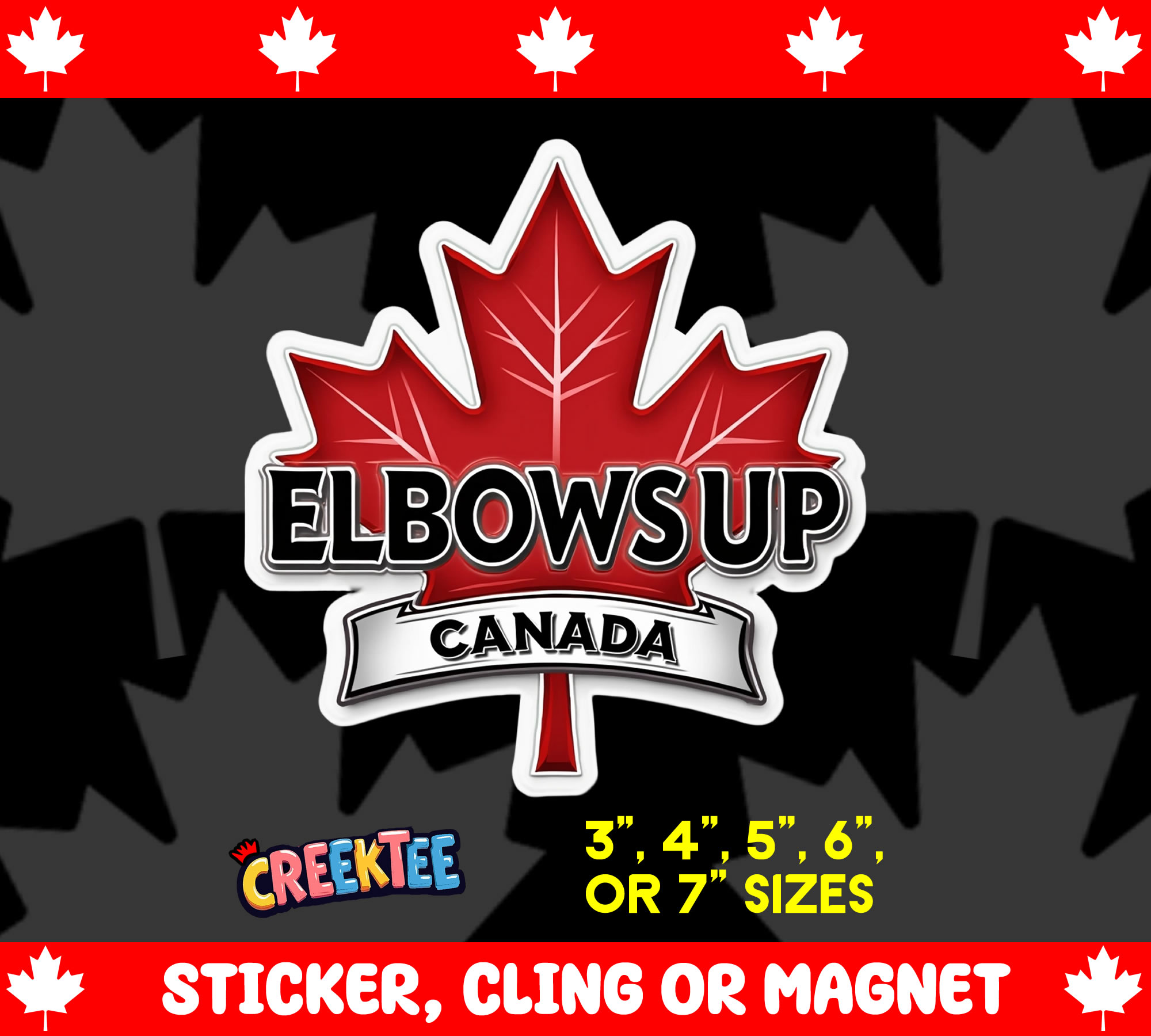 Elbows Up Canada Die Cut Vinyl Sticker  Window Cling or Magnet with Laminate Coating in Various Sizes - Custom Bumper Sticker, Vinyl Sticker, or Magnet