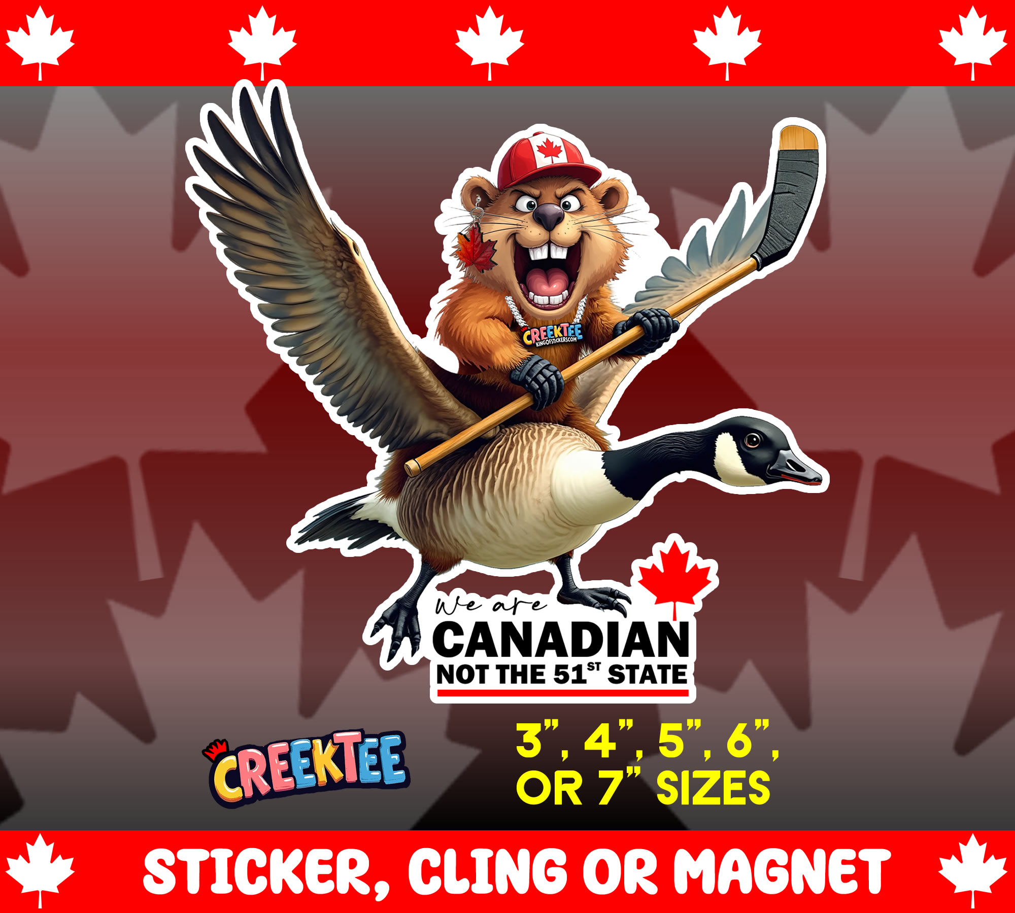 We Are Canadian  Not the 51st State Die Cut Vinyl Sticker  Window Cling or Magnet with Laminate Coating in Various Sizes - Custom Bumper Sticker, Vinyl Sticker, or Magnet