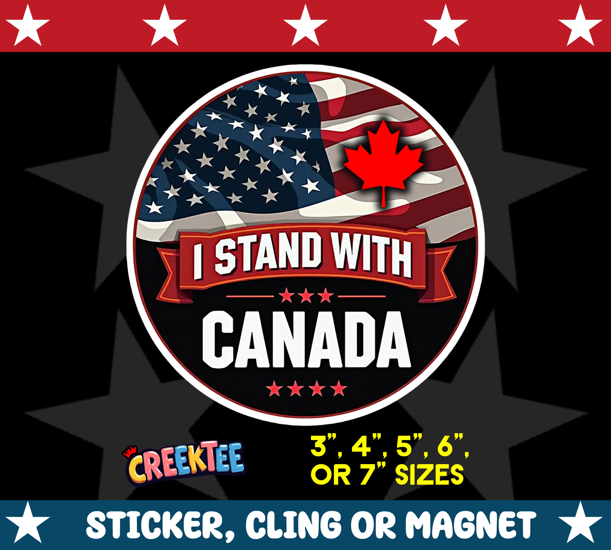 I Stand with Canada Die Cut Vinyl Sticker  Window Cling or Magnet with Laminate Coating in Various Sizes - Custom Bumper Sticker, Vinyl Sticker, or Magnet
