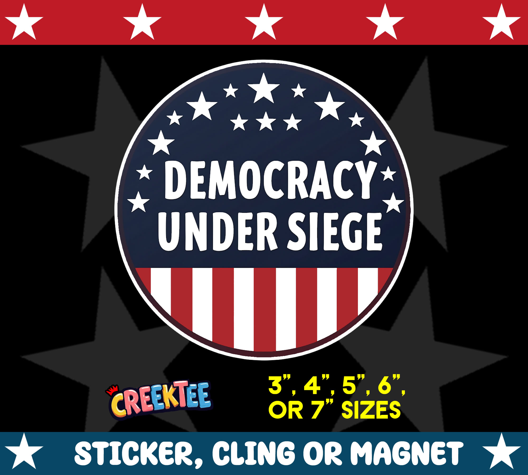 Democracy under Siege Die Cut Vinyl Sticker  Window Cling or Magnet with Laminate Coating in Various Sizes - Custom Bumper Sticker, Vinyl Sticker, or Magnet