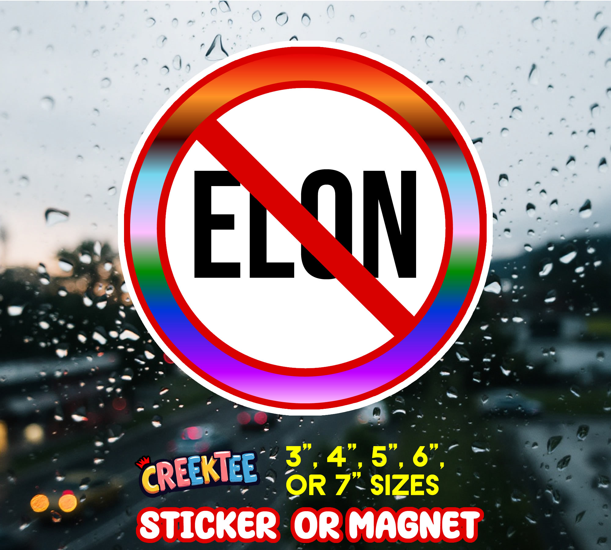 No Elon Sticker  Window Cling or Magnet with Laminate Coating in Various Sizes - Custom Bumper Sticker, Vinyl Sticker, or Magnet