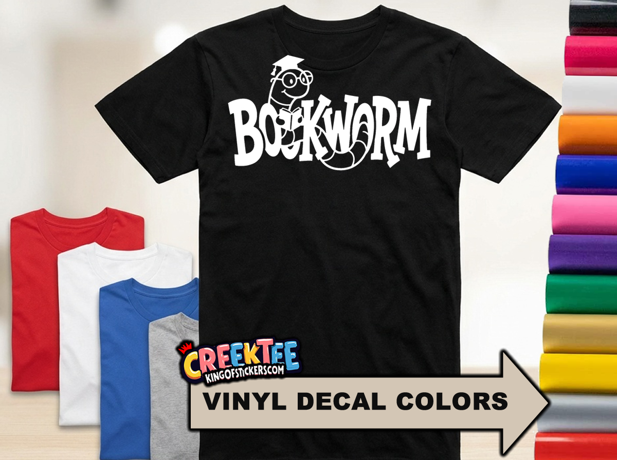 BOOKWORM T-Shirt  - Custom Bumper Sticker, Vinyl Sticker, or Magnet