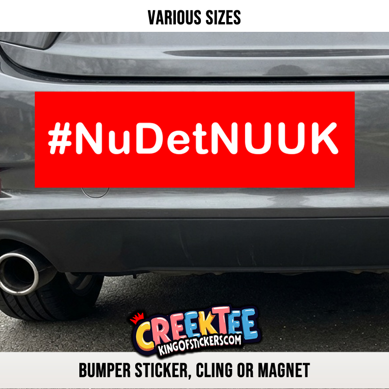 Nu Det NUUK  Vinyl Bumper Sticker  Window Cling or Magnet in UV Laminate Coating and Various Sizes - Custom Bumper Sticker, Vinyl Sticker, or Magnet