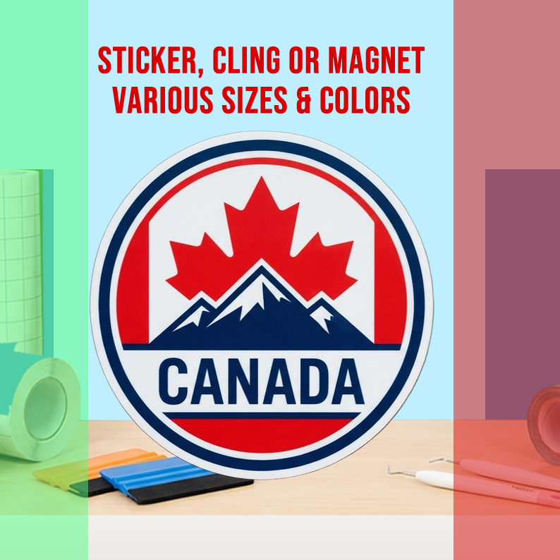 Canada Die Cut Vinyl Sticker  Window Cling or Magnet with Laminate Coating in Various Sizes