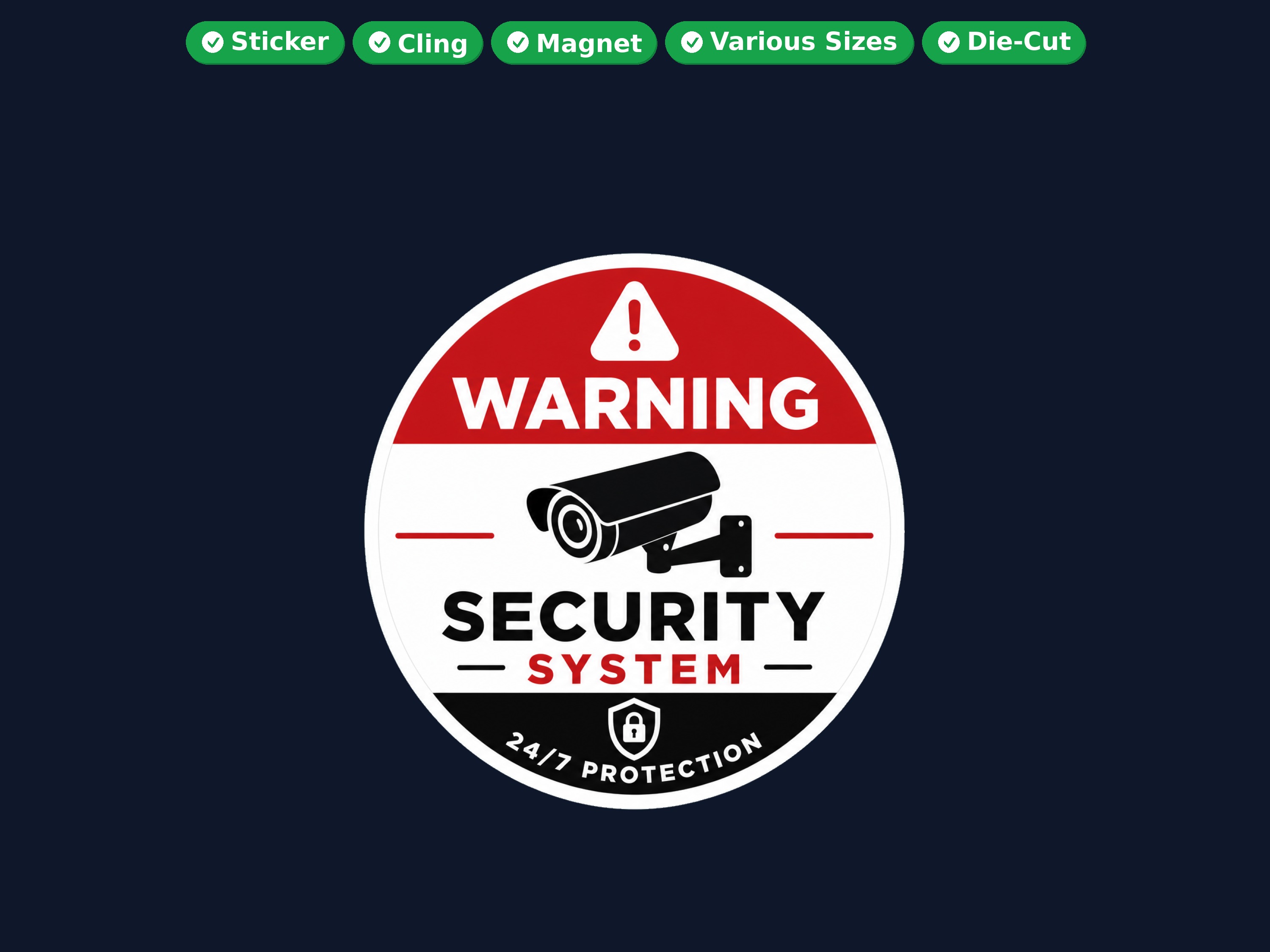 Warning Security System Die Cut Vinyl Sticker  Window Cling or Magnet with Laminate Coating in Various Sizes