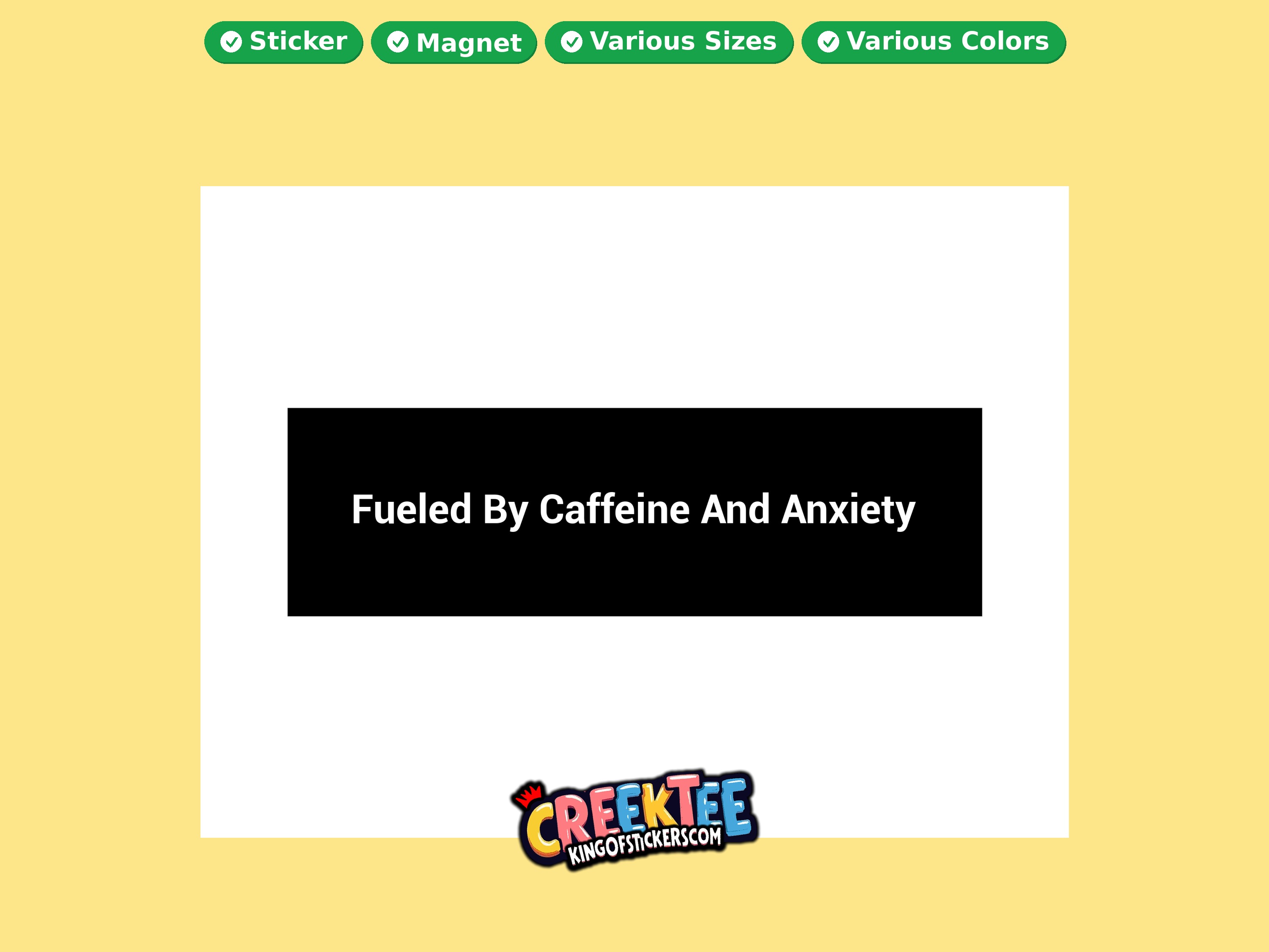 Fueled By Caffeine And Anxiety Vinyl Bumper Sticker  Window Cling or Magnet in UV Laminate Coating and Various Sizes