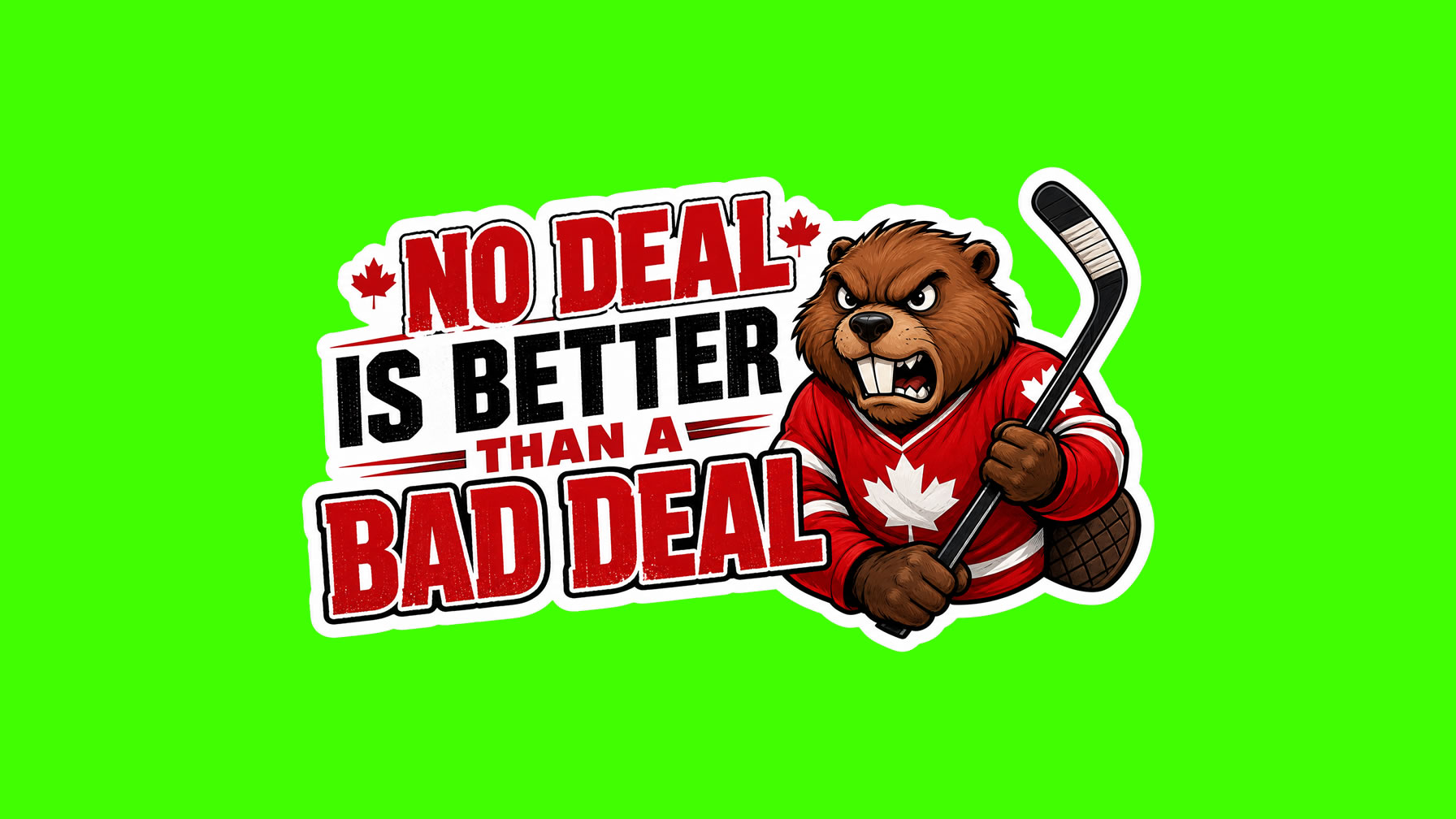 No Deal Is Better Than A Bad Deal Vinyl Bumper Sticker  Window Cling or Bumper Sticker Magnet in UV Laminate Coating