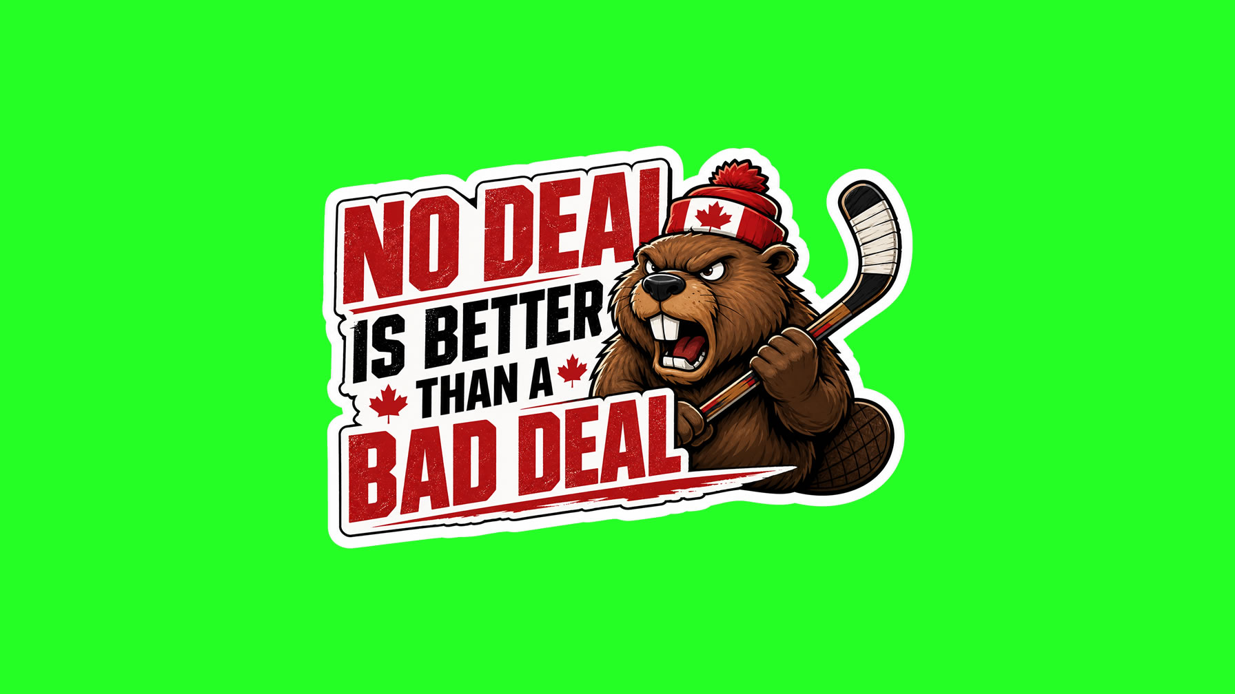 No Deal Is Better Than A Bad Deal Die Cut Vinyl Sticker  Window Cling or Magnet with Laminate Coating in Various Sizes