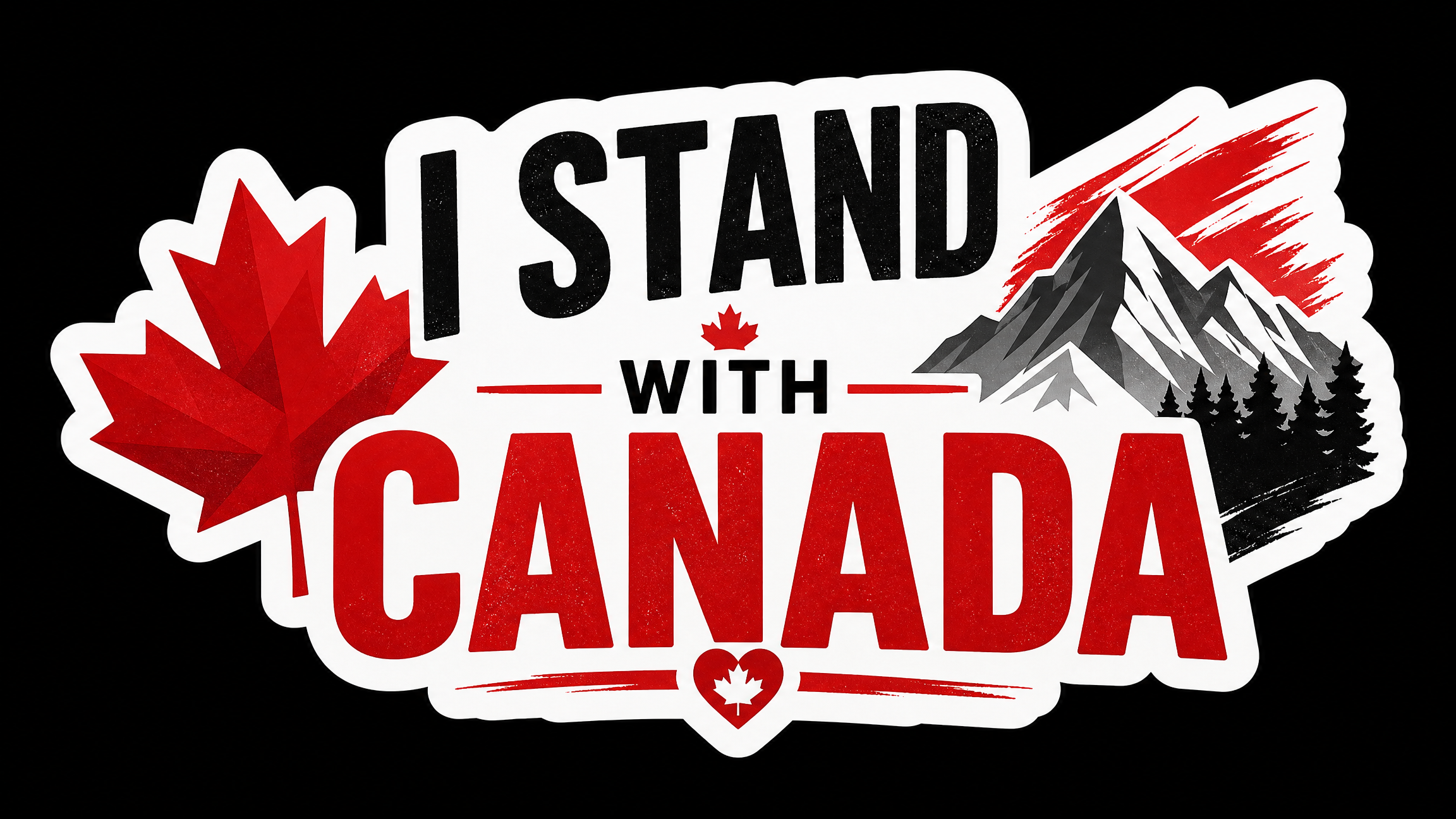I stand With CANADA Vinyl Bumper Sticker  Window Cling or Bumper Sticker Magnet in UV Laminate Coating